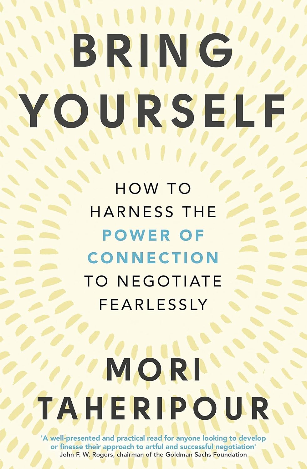 Bring Yourself: How to Harness the Power of Connection to Negotiate Fearlessly (English Edition) baixar o livro de graça