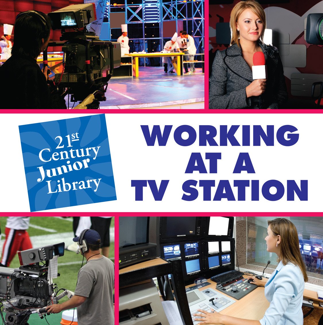 Working at a TV Station (21st Century Junior Library: Careers) (English Edition) baixar o livro de graça