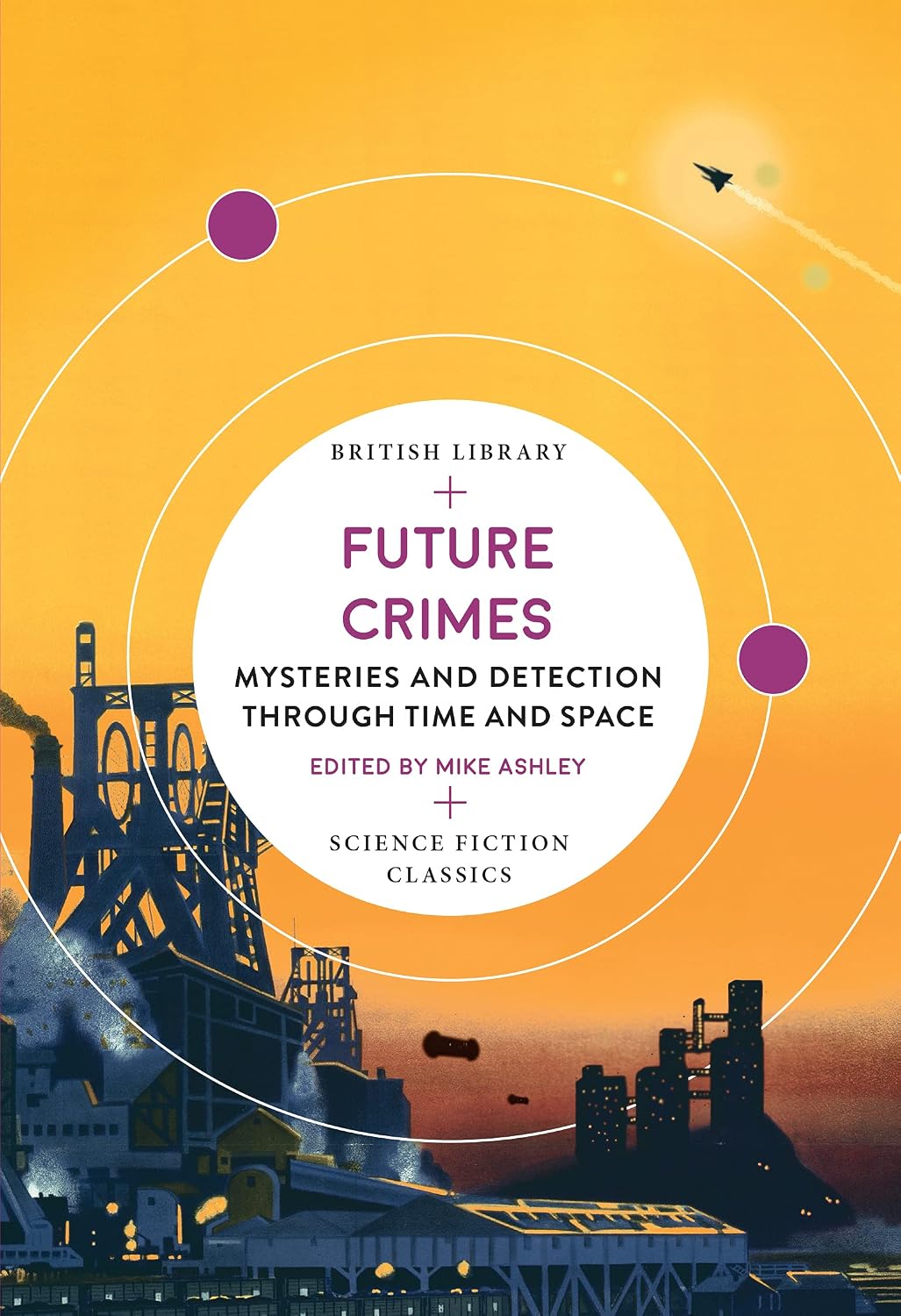 Future Crimes: Mysteries and Detection Through Time and Space (English Edition) baixar livro de graça