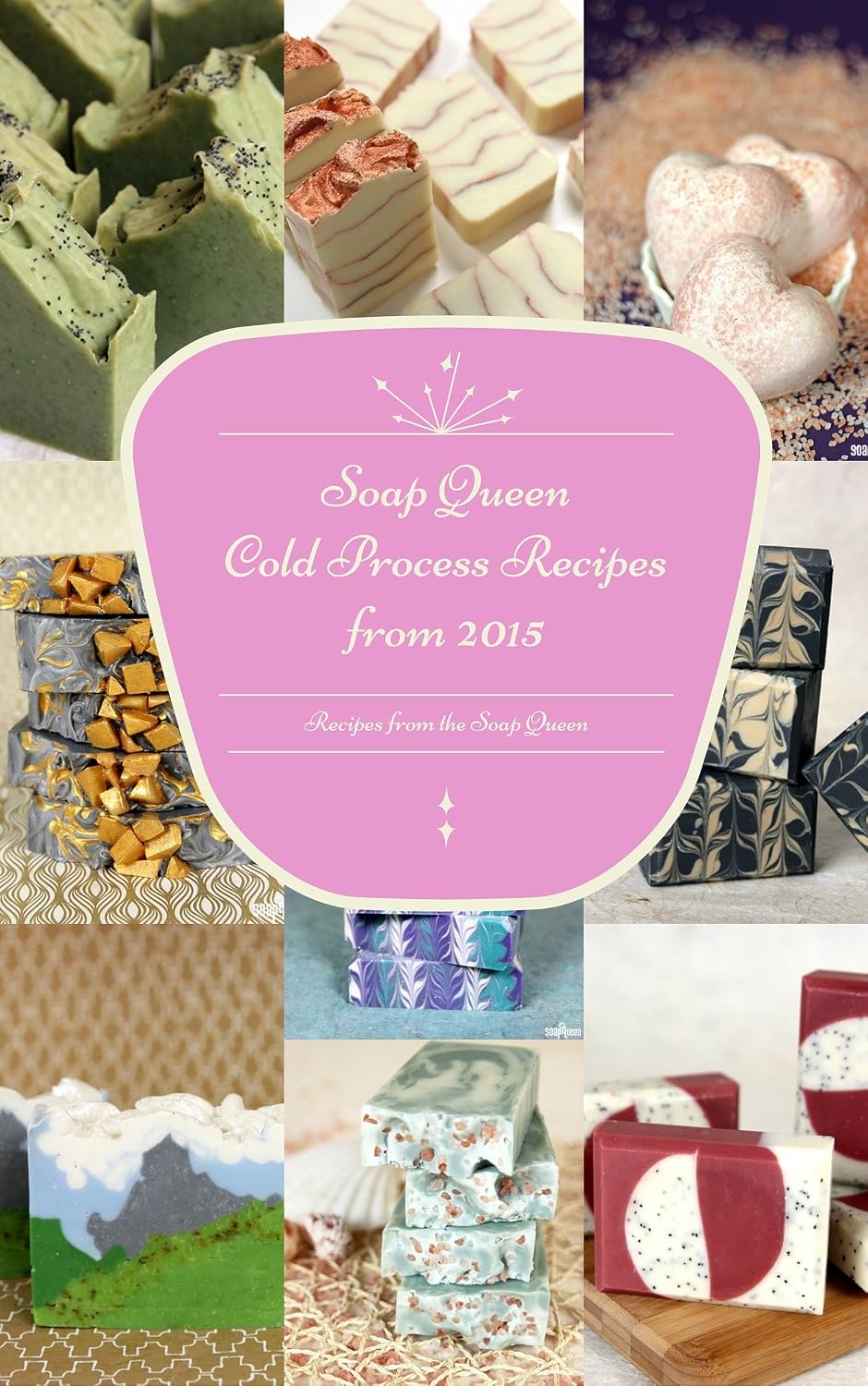 Soap Queen’s Cold Process Recipes from 2015 (English Edition) baixar o livro de graça