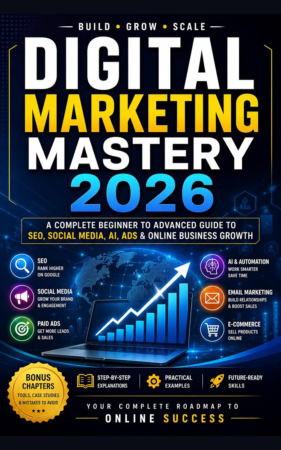Digital Marketing Mastery 2026: A Complete Beginner to Advanced Guide to SEO, Social Media, AI Marketing, Ads, and Online Business Growth (English Edition) baixar o livro de graça