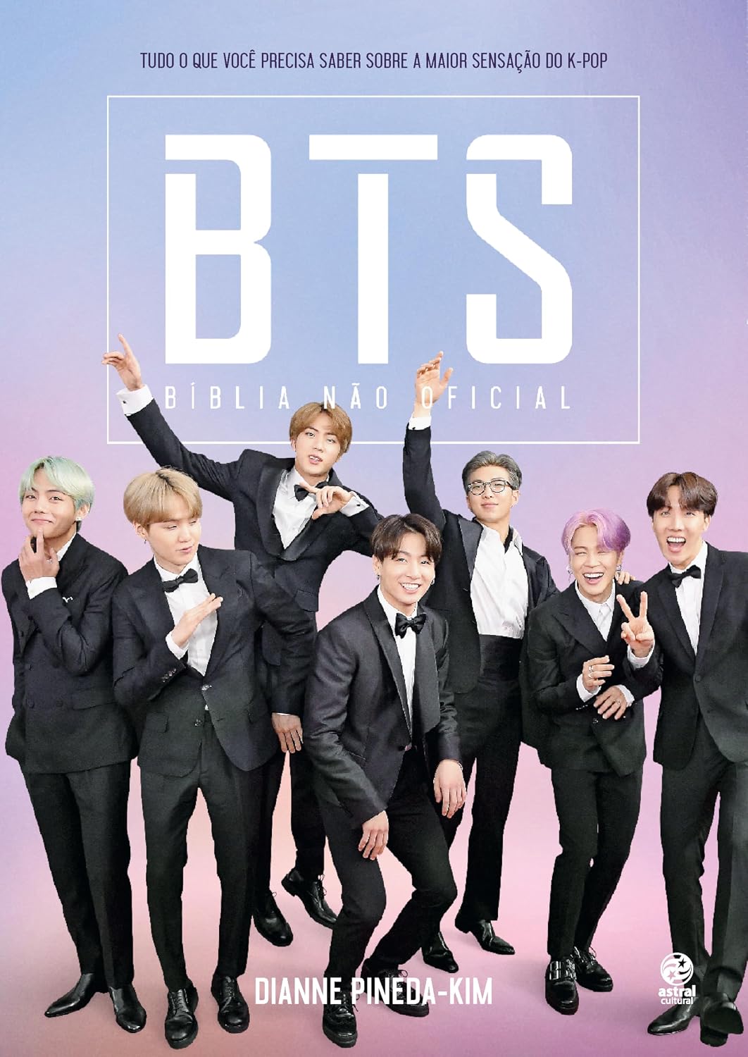 BTS - Bíblia não oficial: Tudo o que você precisa saber sobre a maior sensação do K-pop baixar o livro de graça