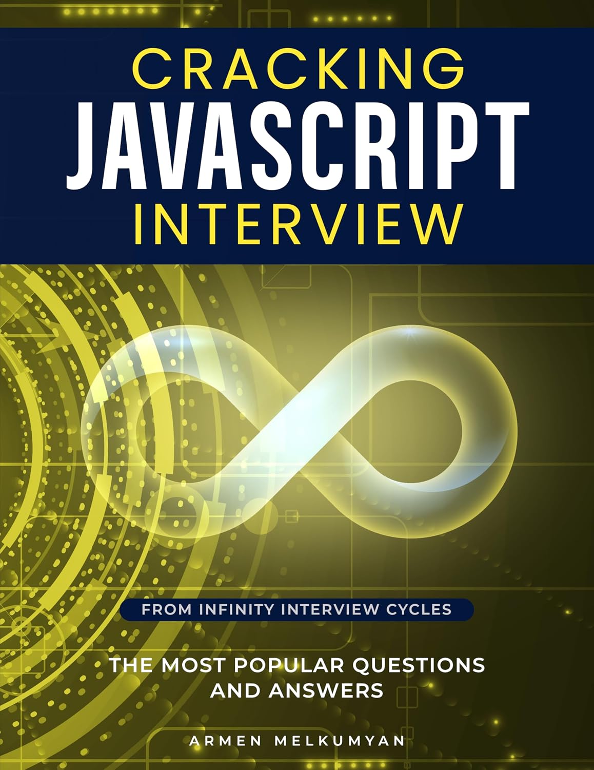 ler totalmente Cracking JavaScript Interview: The Most Popular Questions And Answers (English Edition)