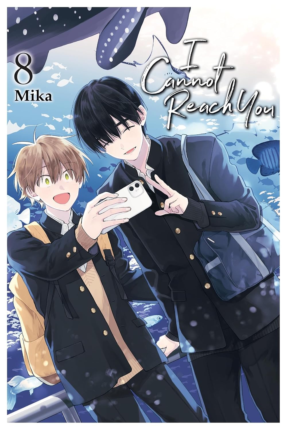 I Cannot Reach You, Vol. 8: Volume 8