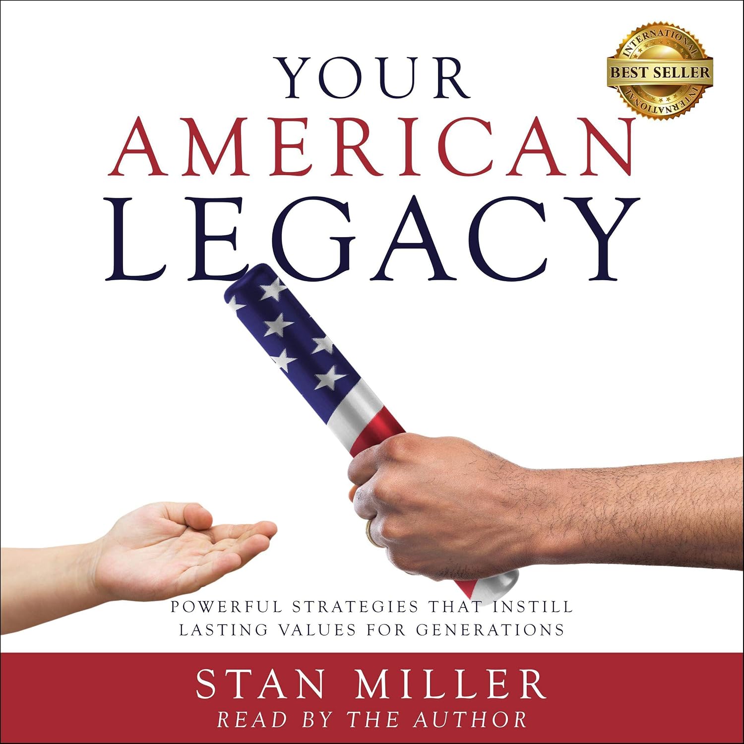 ler totalmente Your American Legacy: Powerful Strategies That Instill Lasting Values for Generations