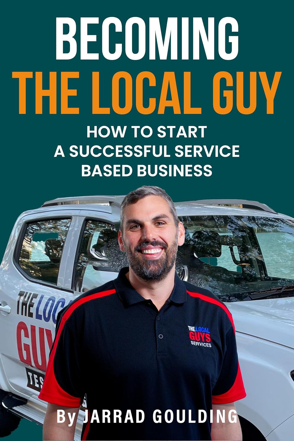 Becoming The Local Guy: How to start a successful service business (English Edition) baixar livro de graça