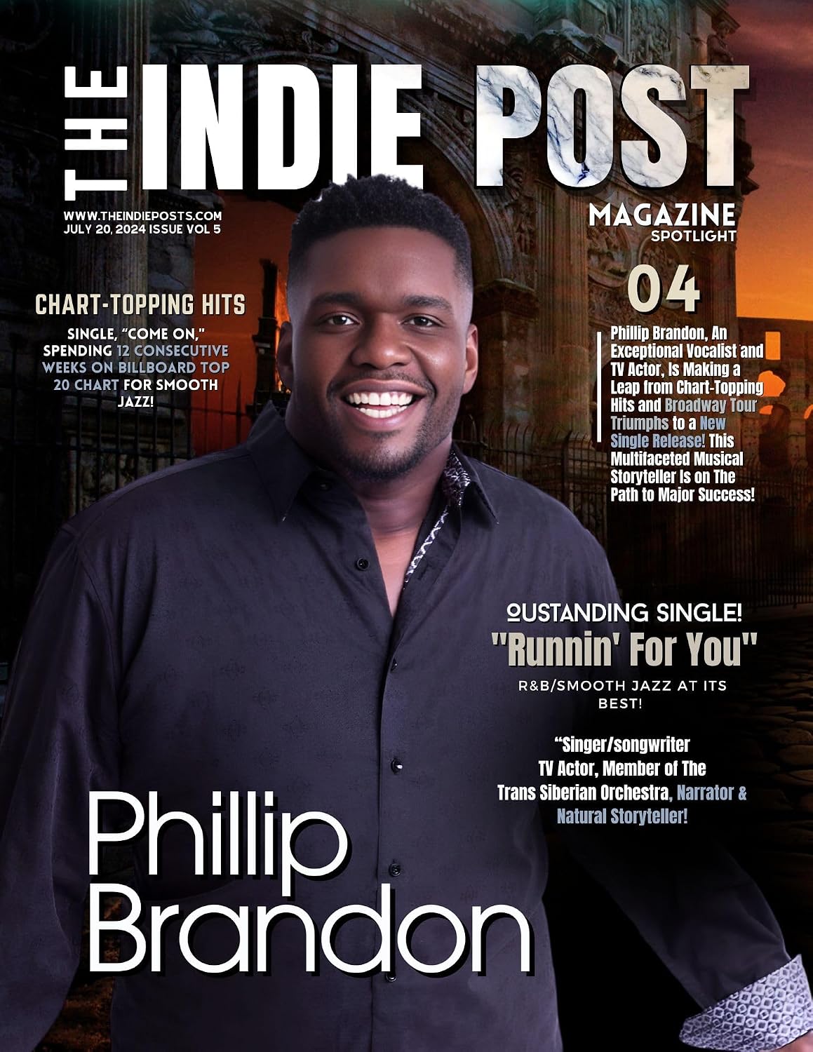 The Indie Post Magazine | Phillip Brandon | July 20, 2024 Issue Vol 5 (English Edition) baixar o livro de graça