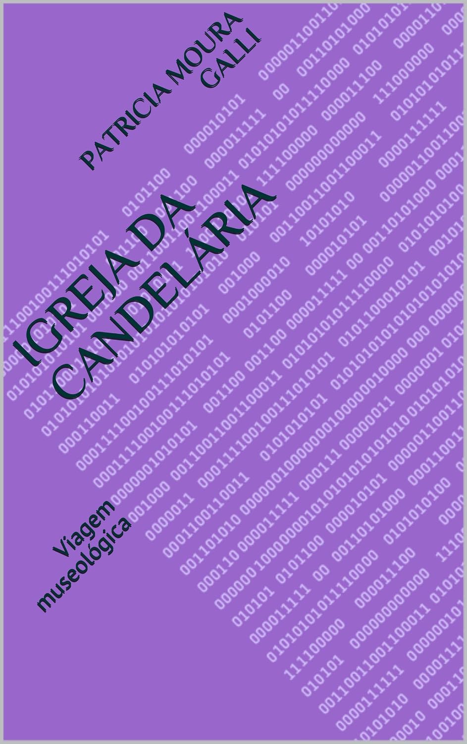 Igreja da Candelária: Viagem museológica (Série Expedição Documental Livro 2) baixar o livro de graça