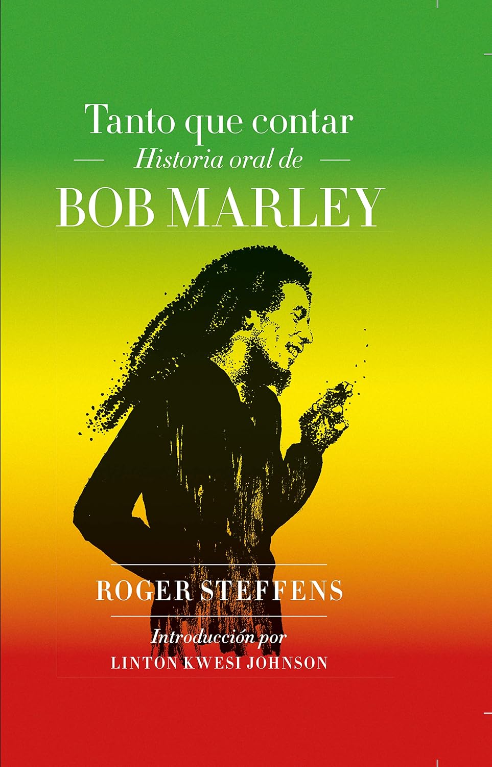 capítulo por capítulo baixar Tanto que contar: Historia oral de Bob Marley (Cultura popular) (Spanish Edition)