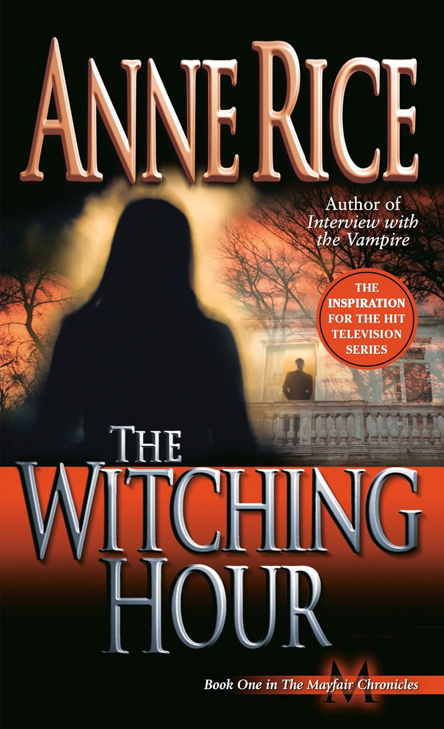 The Witching Hour (Lives of Mayfair Witches Book 1) (English Edition)