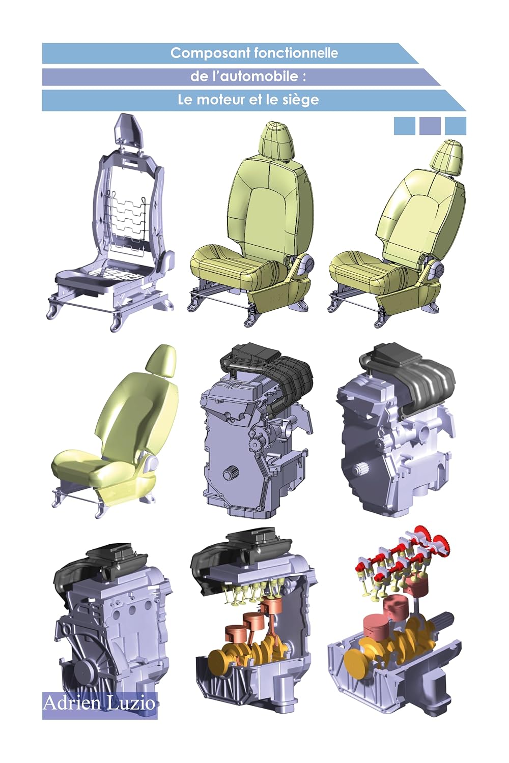 capítulo por capítulo baixar Composant fonctionnelle de l'automobile: le moteur et le siège (Product Project: Compréhension de systèmes mécaniques t. 2) (French Edition)