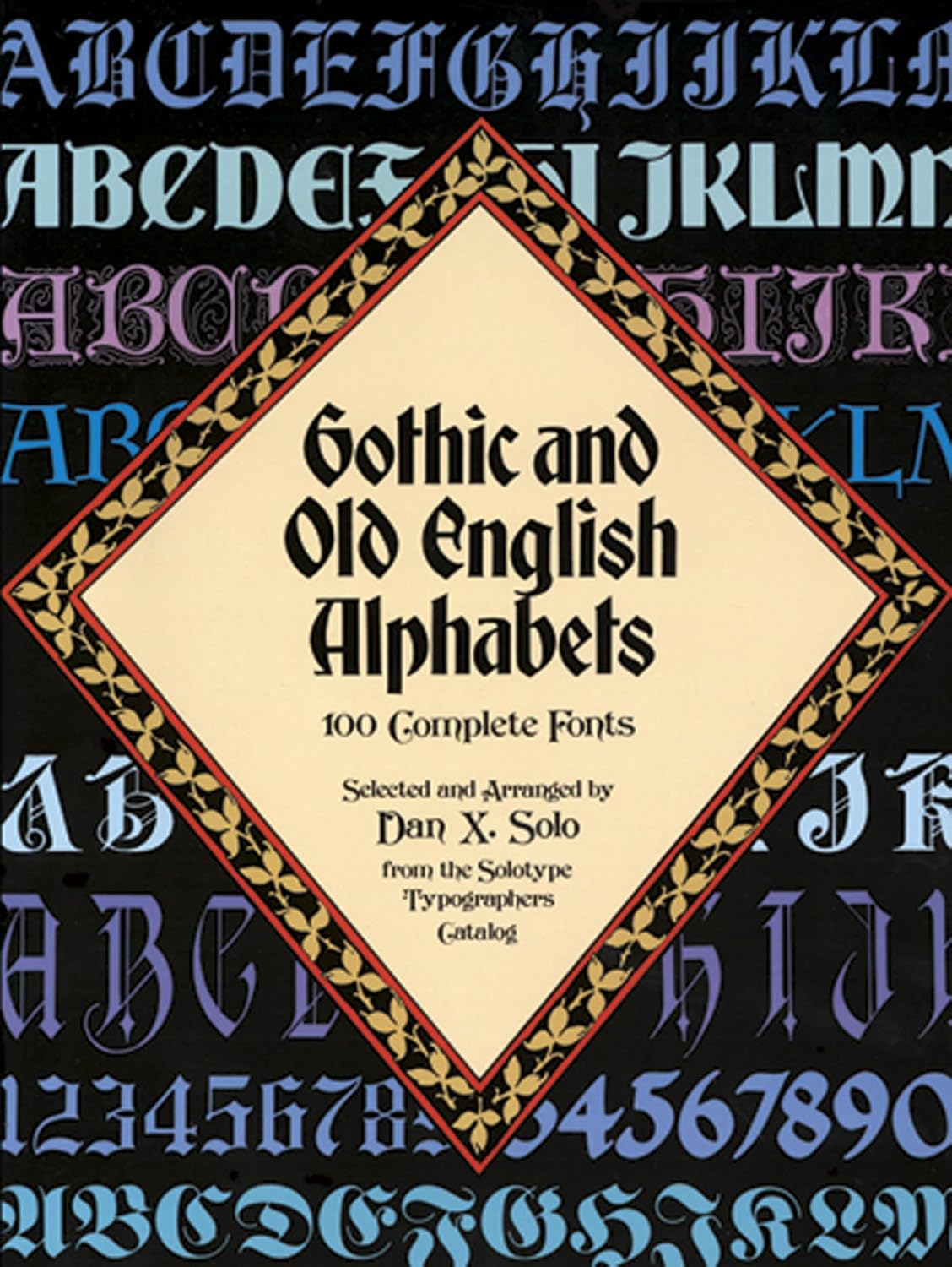 Gothic and Old English Alphabets: 100 Complete Fonts baixar o livro de graça