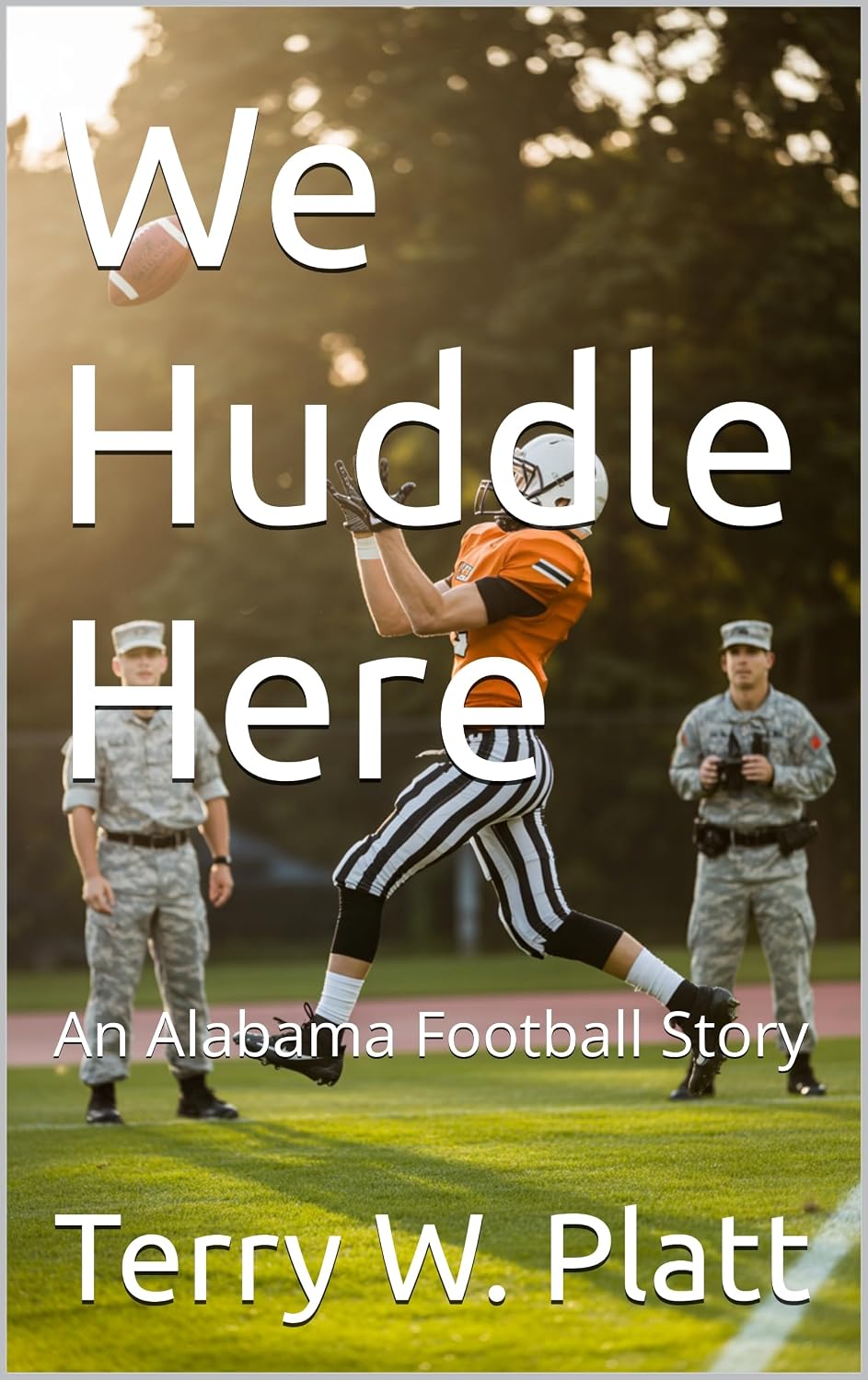 We Huddle Here: An Alabama Football Story (Iron Chains Book 1) (English Edition) baixar livro de graça