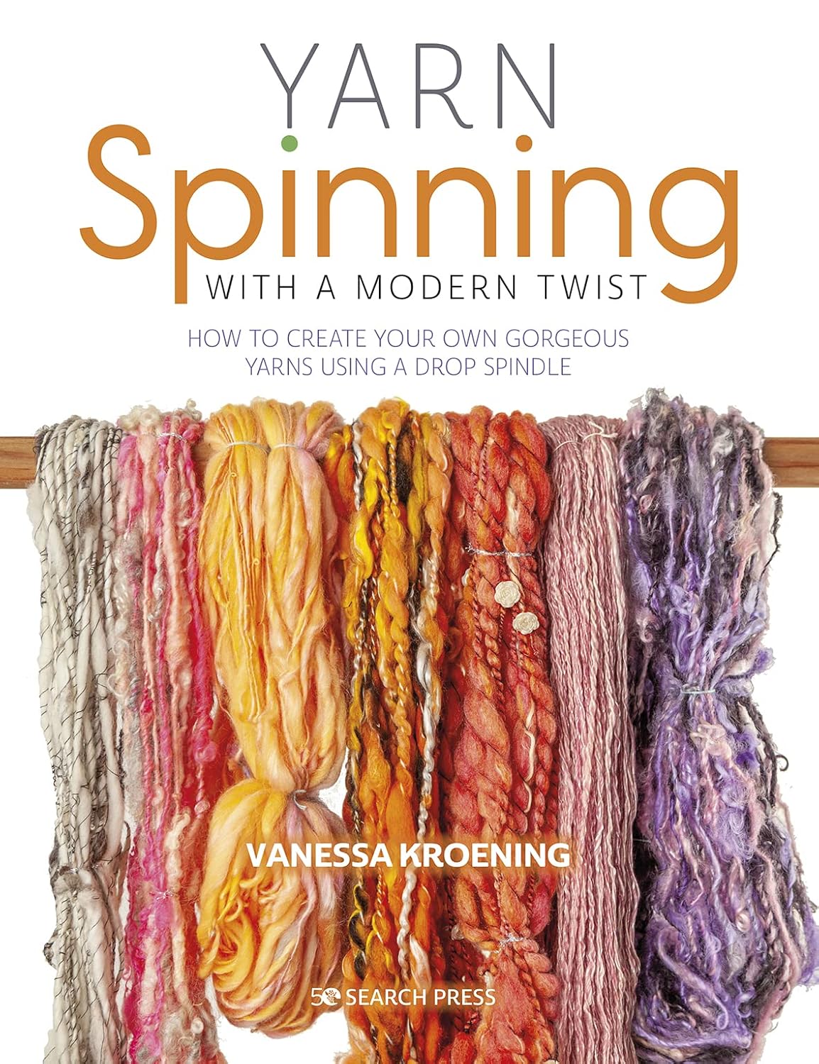 capítulo por capítulo baixar Yarn Spinning with a Modern Twist: How to Create Your Own Gorgeous Yarns Using a Drop Spindle
