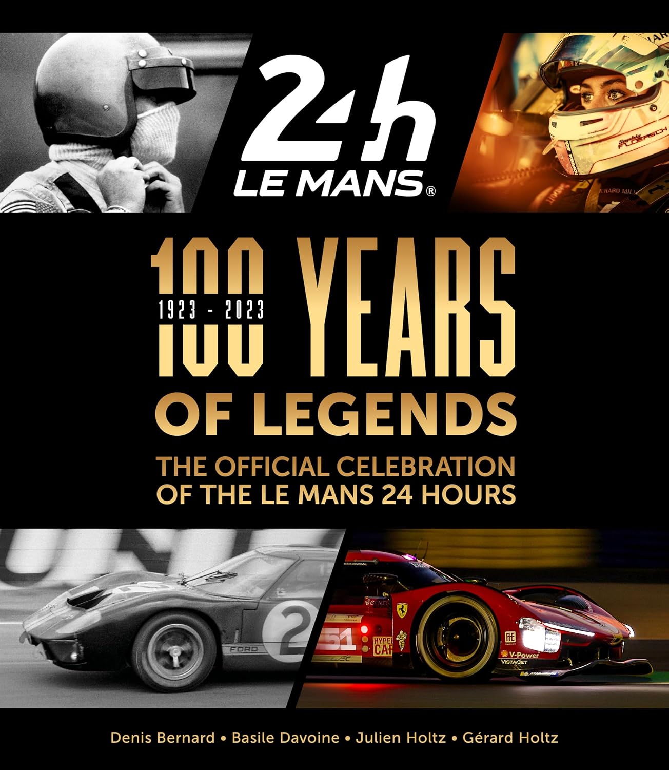 ler totalmente 100 Years of Legends: The Official Celebration of the Le Mans 24 Hours