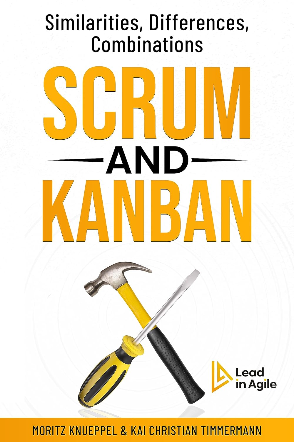 Scrum and Kanban: Similarities, Differences, Combinations (English Edition) baixar livro de graça