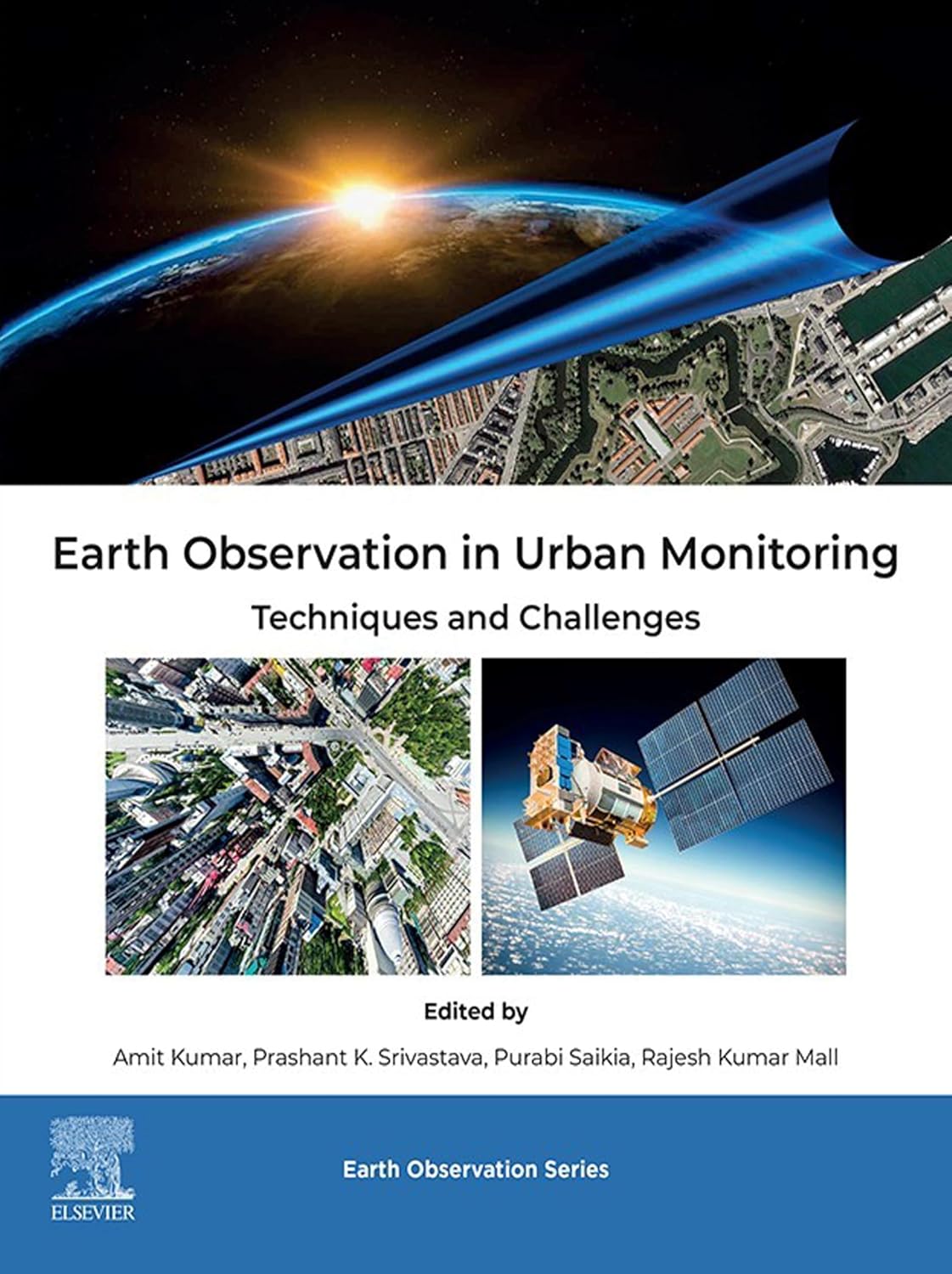 Earth Observation in Urban Monitoring: Techniques and Challenges (English Edition)