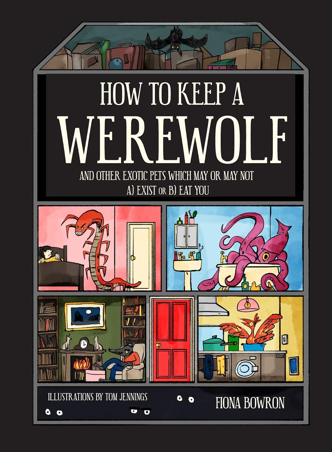 How to Keep A Werewolf: A Hilarious Non-Fiction Guide to Owning and Caring for Fantastical Beasts (English Edition) baixar livro de graça