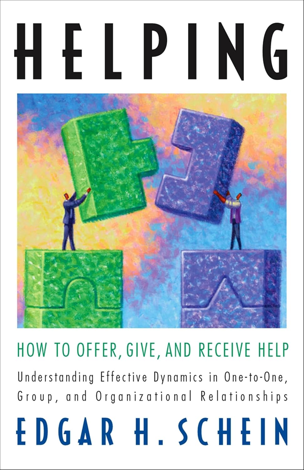 Helping: How to Offer, Give, and Receive Help (The Humble Leadership Series Book 1) (English Edition) baixar o livro de graça