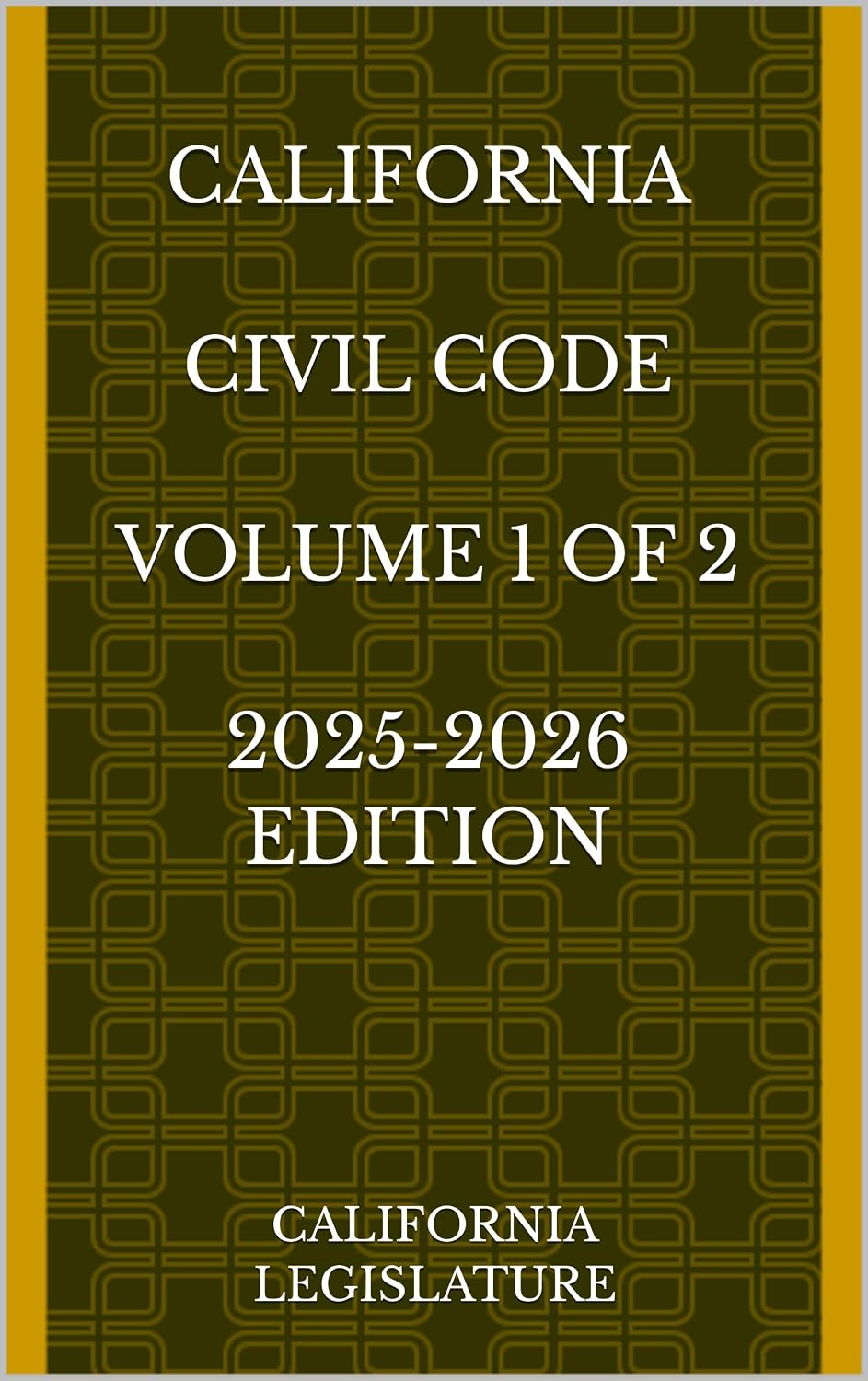 capítulo por capítulo baixar CALIFORNIA CIVIL CODE VOLUME 1 OF 2 2025-2026 EDITION (English Edition)