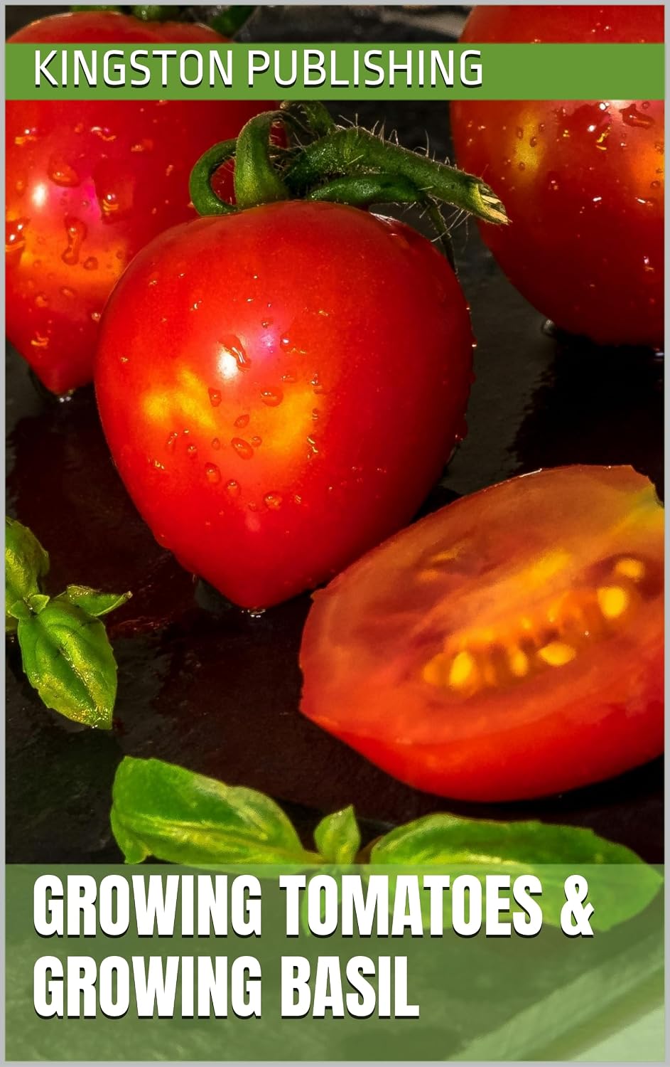 capítulo por capítulo baixar Growing Sweet Tomatoes & Growing Basil (Fresh Harvest) (English Edition)