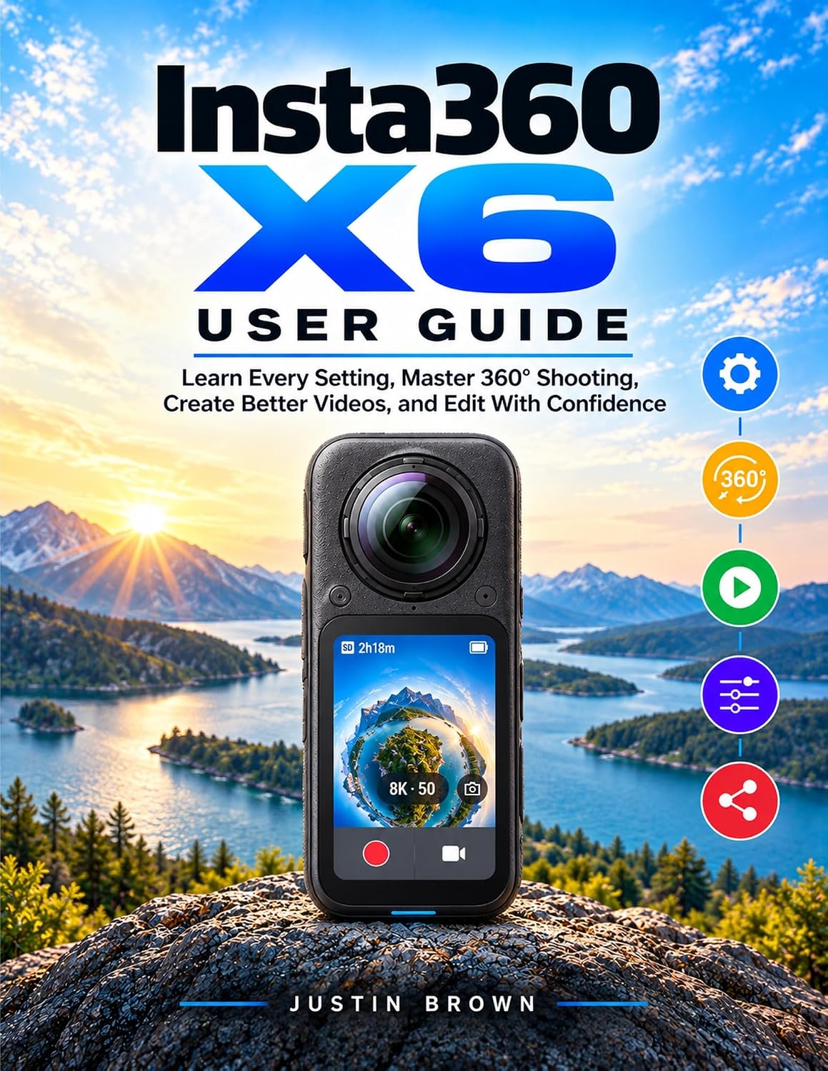 capítulo por capítulo baixar Insta360 X6 User Guide: Learn Every Setting, Master 360° Shooting, Create Better Videos, and Edit With Confidence (English Edition)