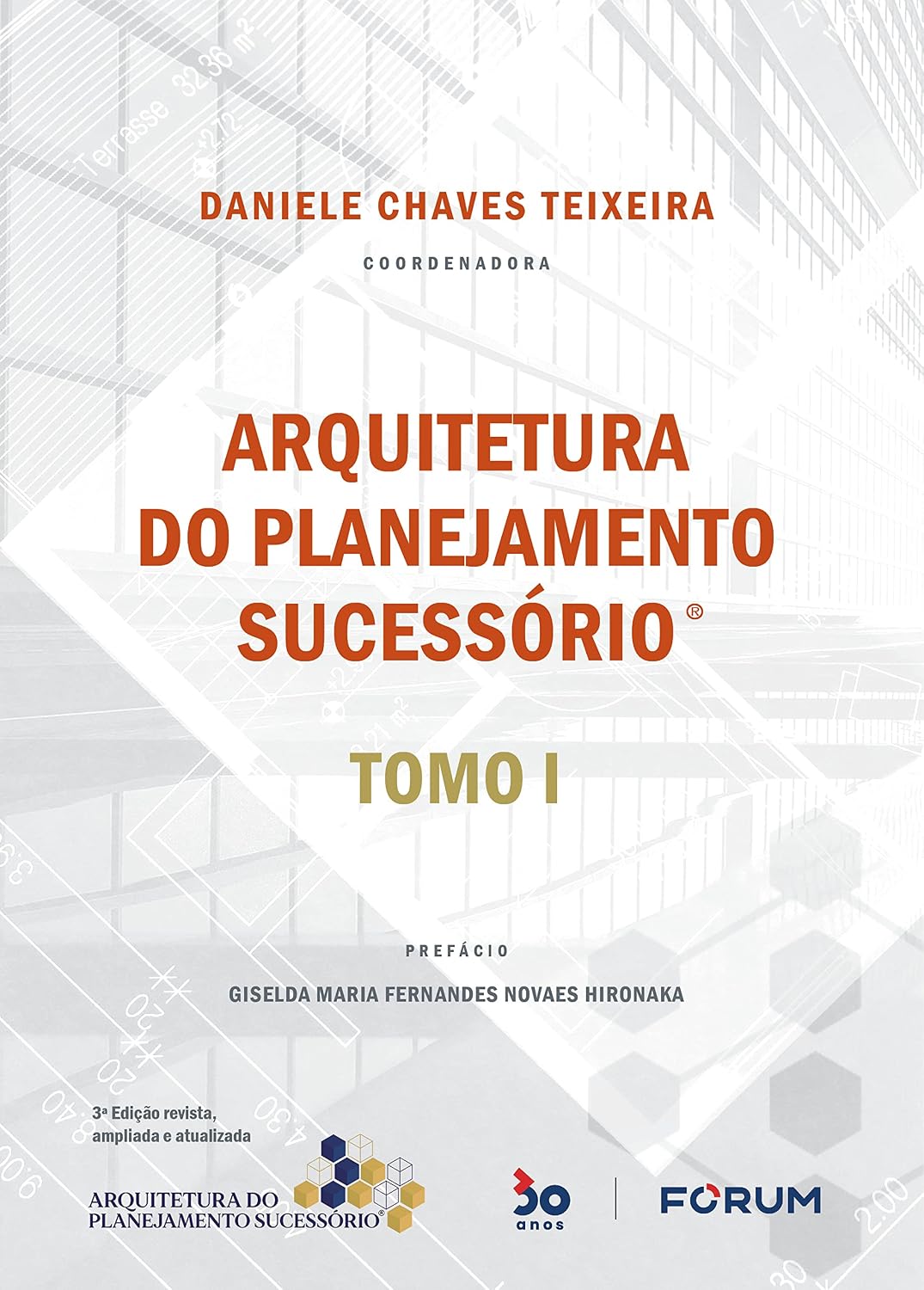 Arquitetura do planejamento sucessório: tomo i baixar livro de graça