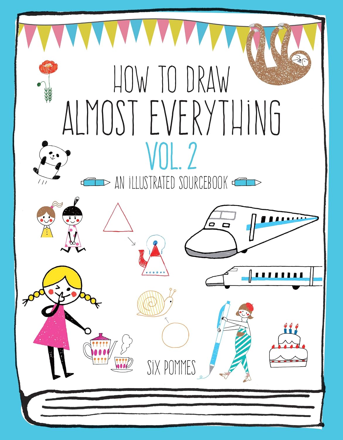 How to Draw Almost Everything Volume 2: An Illustrated Sourcebook baixar livro de graça