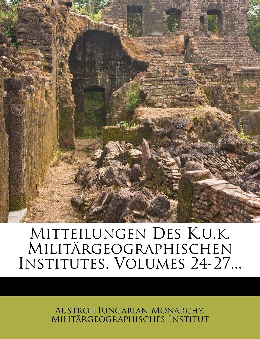 capítulo por capítulo baixar Mitteilungen Des K.u.k. Militärgeographischen Institutes, Volumes 24-27...