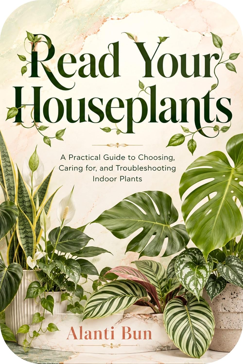 capítulo por capítulo baixar Read Your Houseplants: A Practical Guide to Choosing, Caring for, and Troubleshooting Indoor Plants (English Edition)