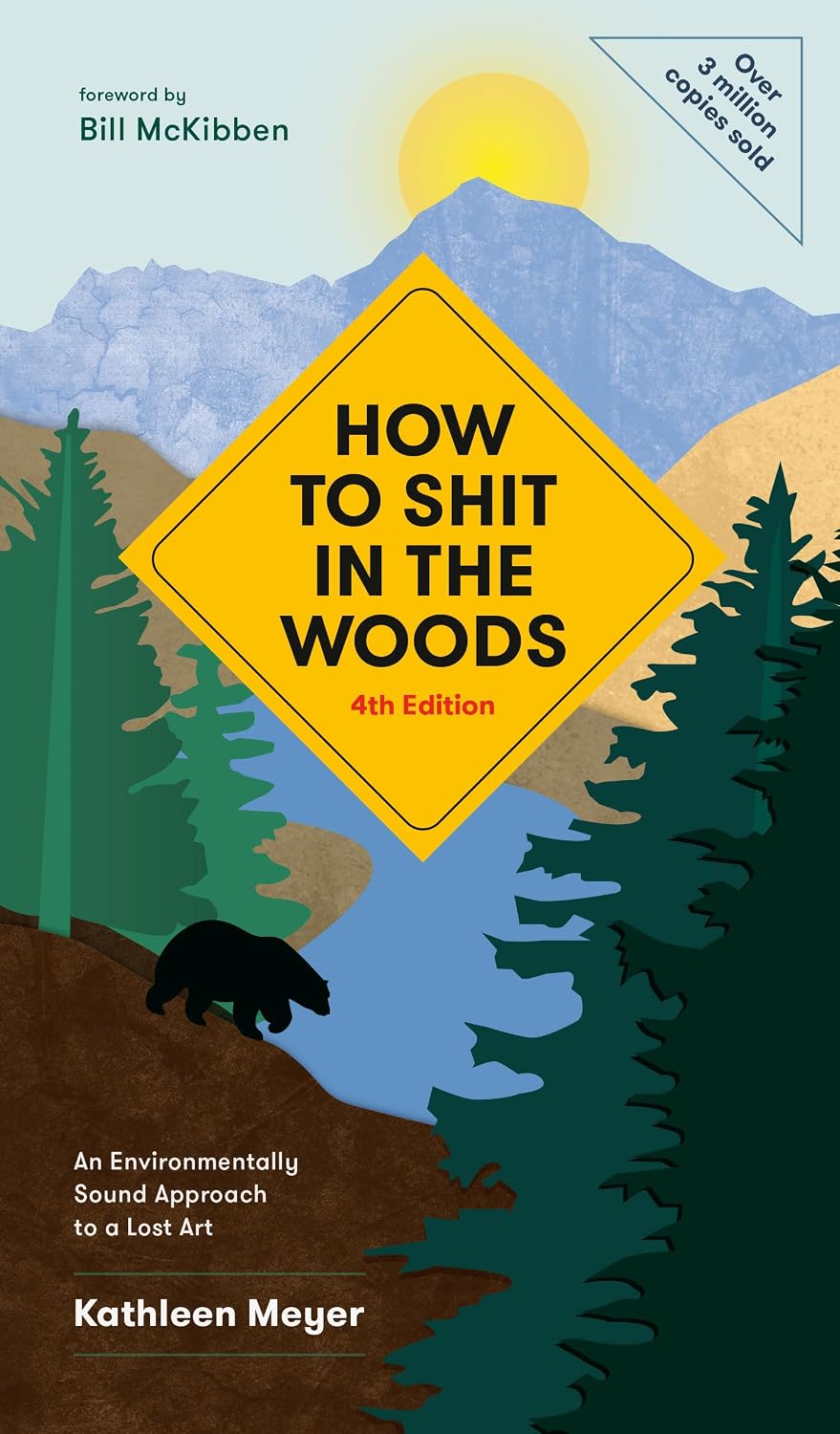 ler totalmente How to Shit in the Woods, 4th Edition: An Environmentally Sound Approach to a Lost Art