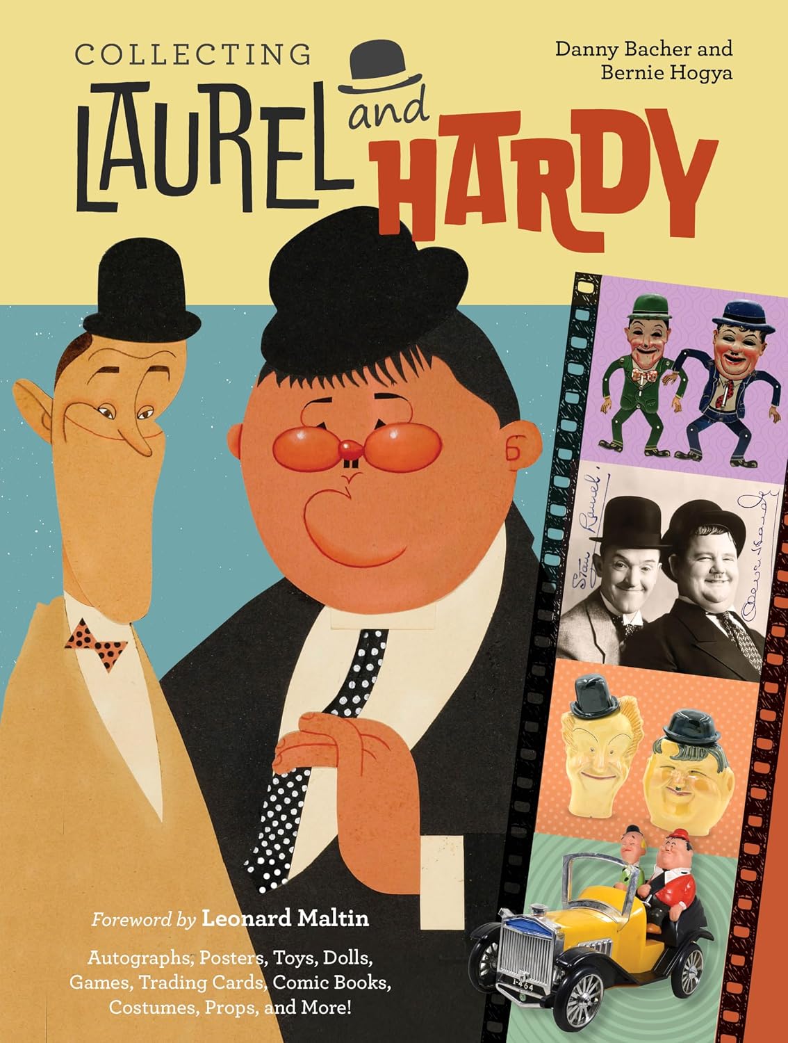 Collecting Laurel and Hardy: Autographs, Posters, Toys, Dolls, Games, Trading Cards, Comic Books, Costumes, Props, and More! baixar o livro de graça