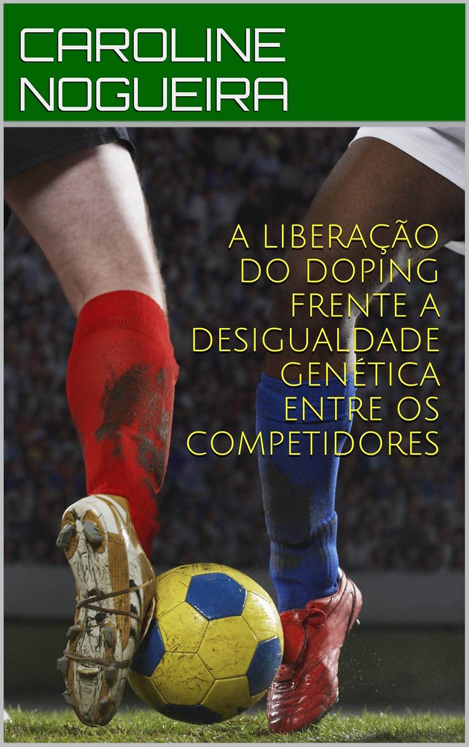 ler totalmente A LIBERAÇÃO DO DOPING FRENTE A DESIGUALDADE GENÉTICA ENTRE OS COMPETIDORES
