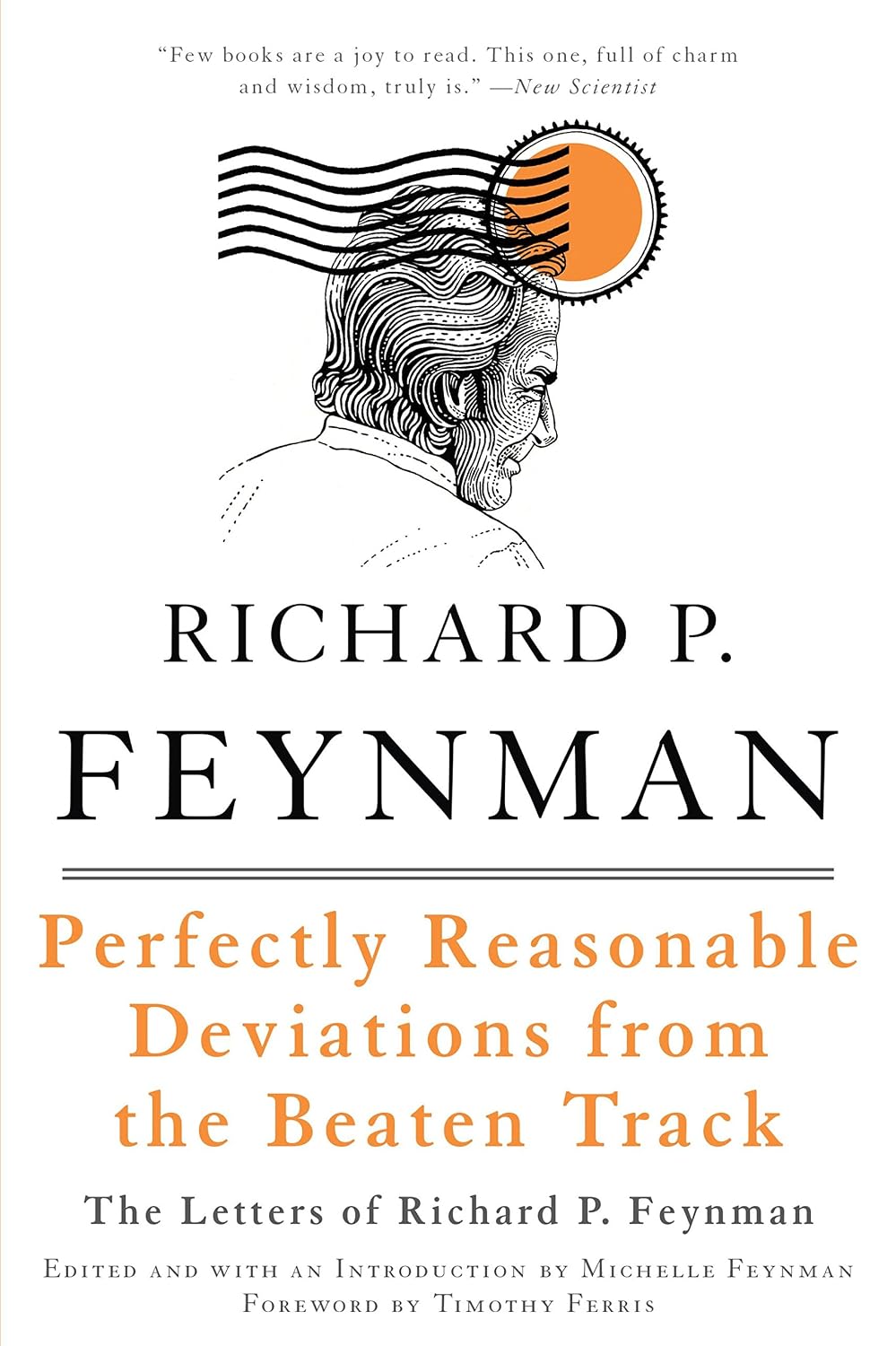 ler totalmente Perfectly Reasonable Deviations from the Beaten Track: The Letters of Richard P. Feynman (English Edition)