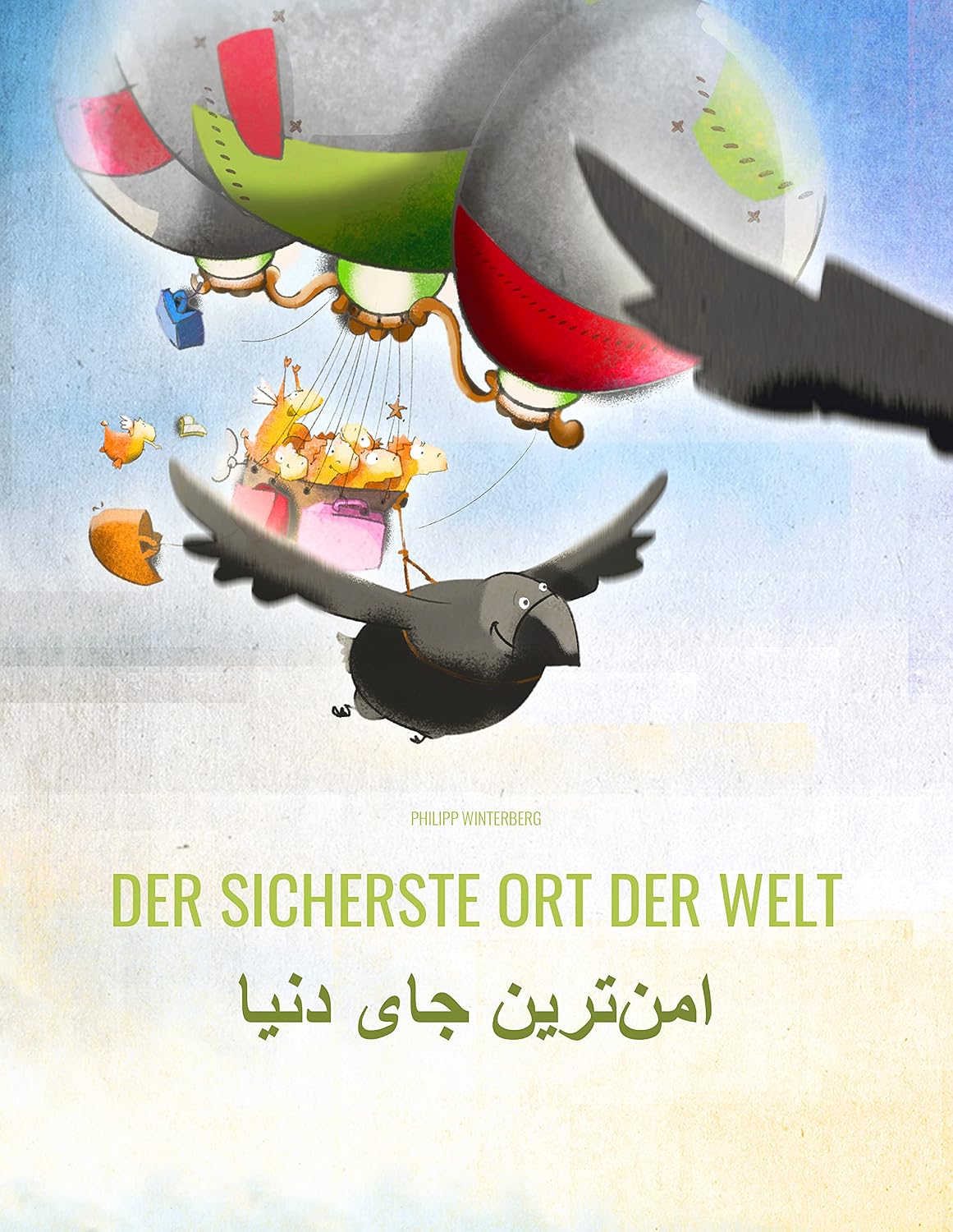 Der sicherste Ort der Welt/امنترین جای دنیا: Zweisprachiges Bilderbuch Deutsch-Persisch (zweisprachig/bilingual) (Persisch: 💬💬 Zweisprachig: 🕯️ Dein inneres Licht 2) (German Edition) baixar livro de graça