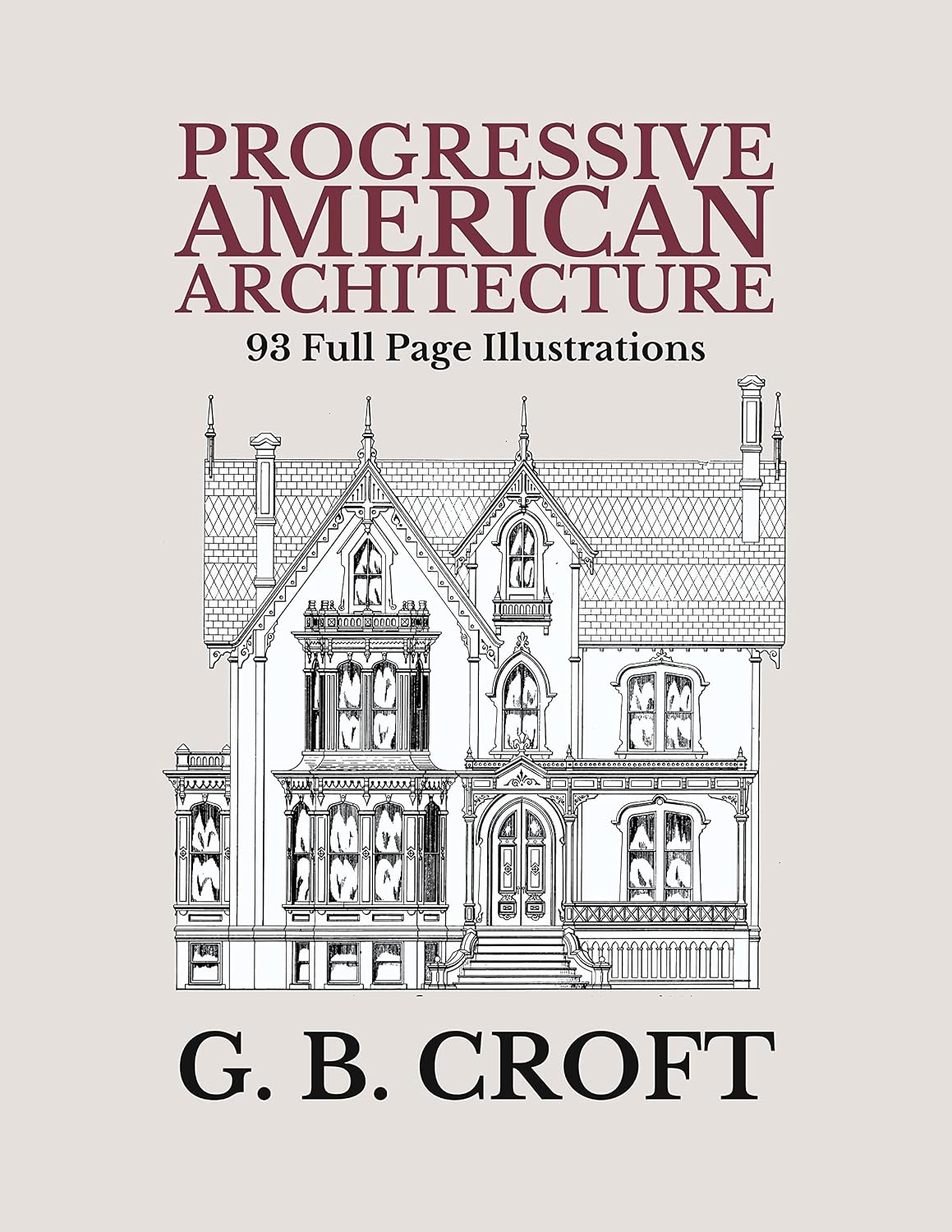 ler totalmente Progressive American Architecture (Annotated) (English Edition)