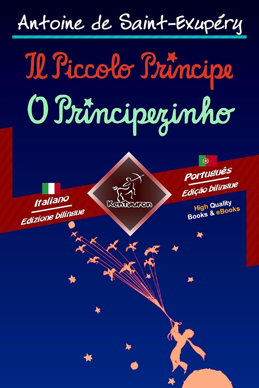 Il Piccolo Principe - O Principezinho: Bilingue con testo a fronte - Texto bilíngue em paralelo: Italiano - Portoghese / Italiano - Português (Dual Language Easy Reader Vol. 77) (Italian Edition) baixar livro de graça