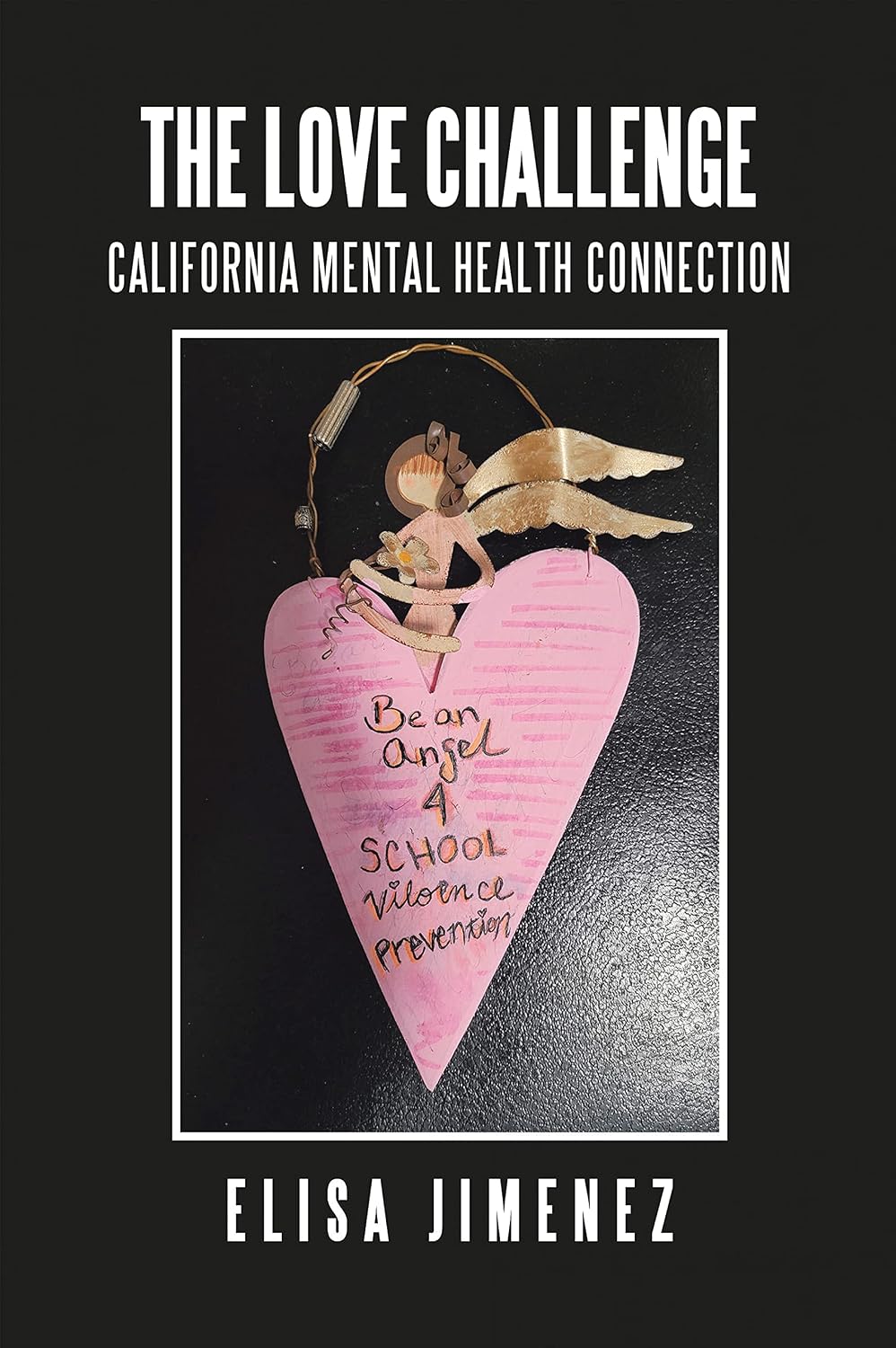 The Love Challenge: California Mental Health Connection (English Edition) baixar livro de graça