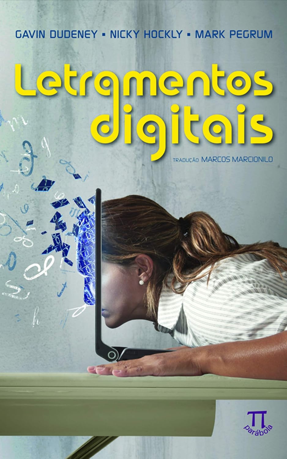 ler totalmente Letramentos digitais (Linguagens e tecnologias Livro 5)
