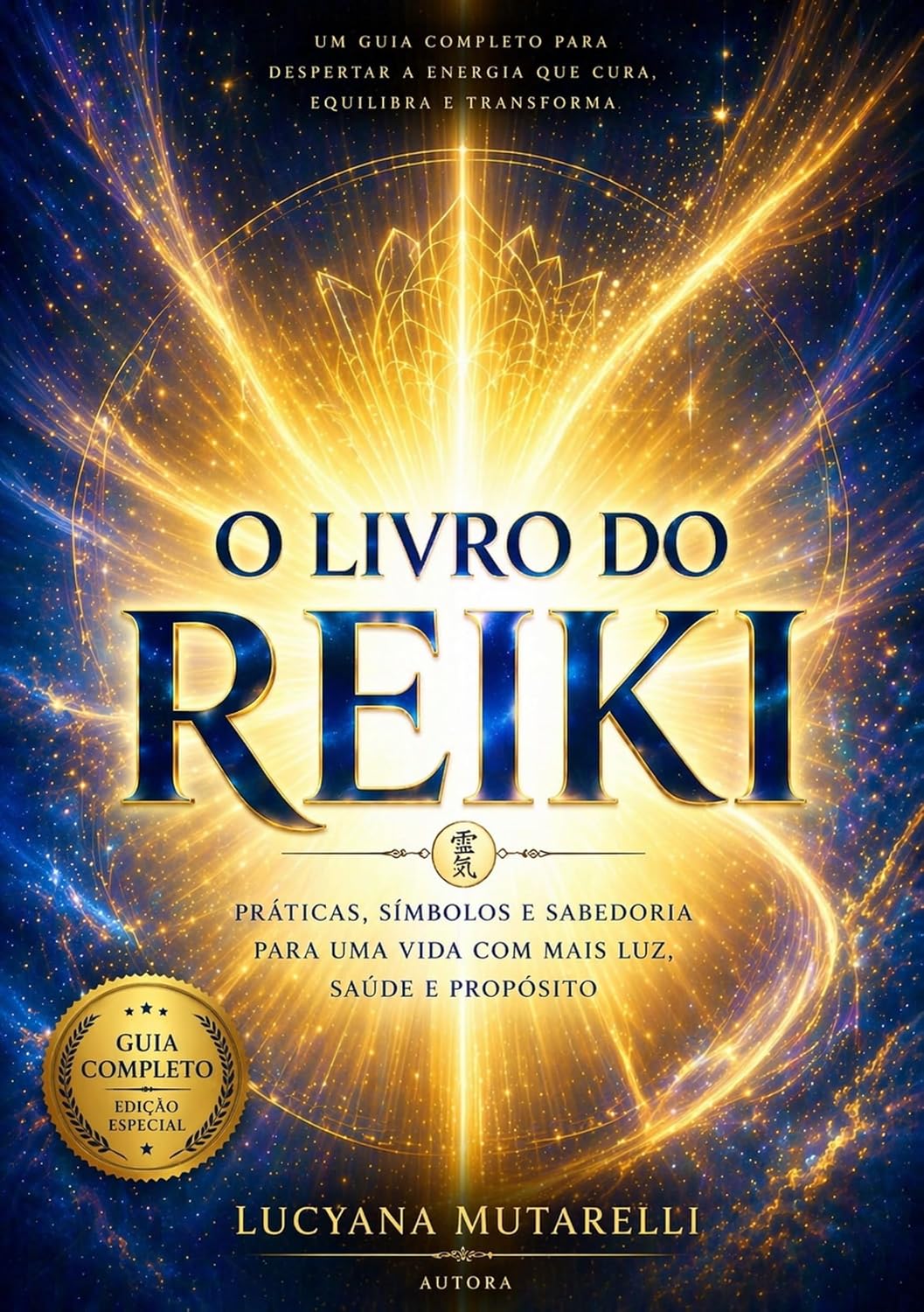 O Livro do Reiki: PRÁTICAS, SÍMBOLOS E SABEDORIA PARA UMA VIDA COM MAIS LUZ, SAÚDE E PROPÓSITO baixar o livro de graça