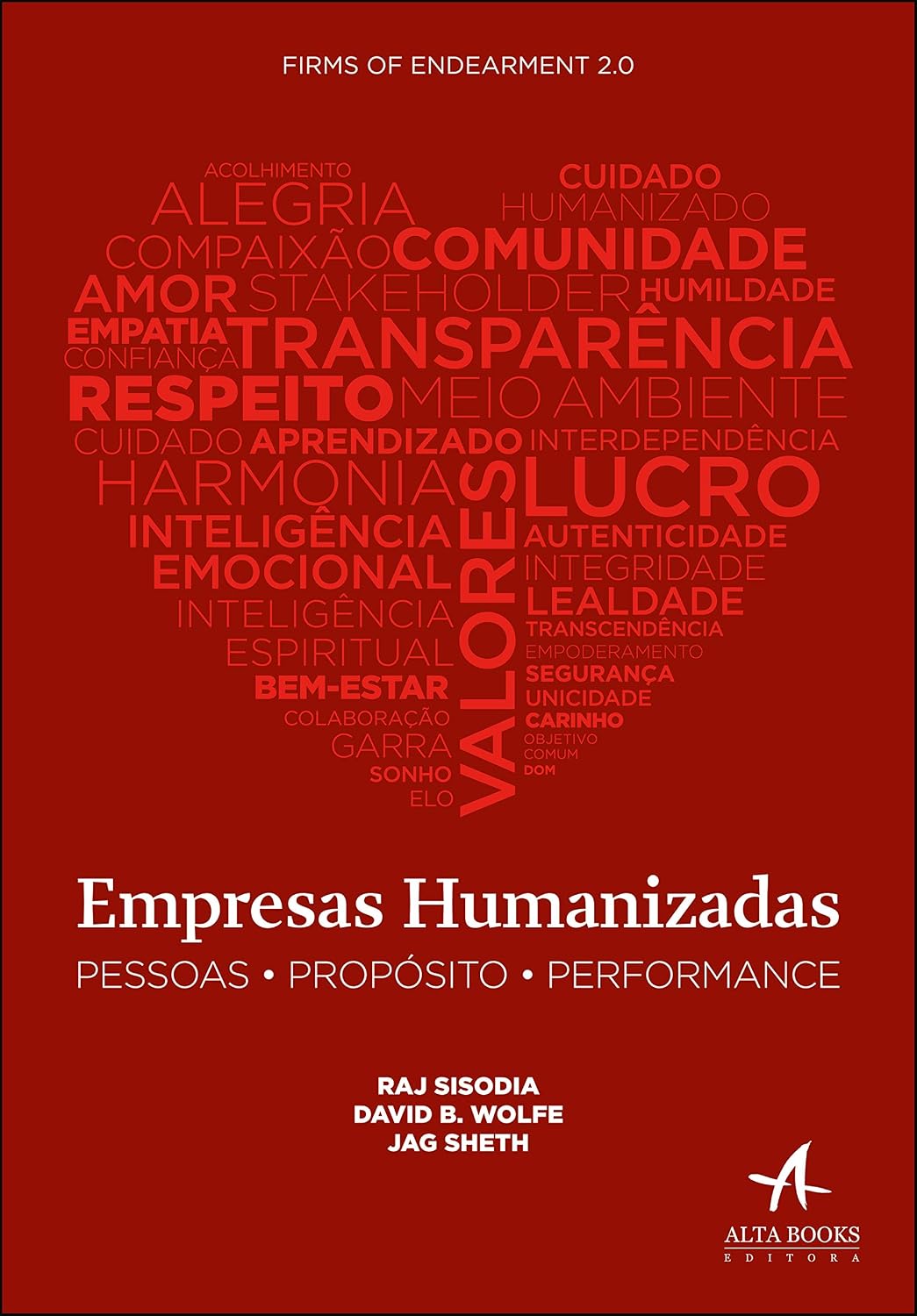 Empresas Humanizadas: Pessoas. Propósito. Performance baixar o livro de graça