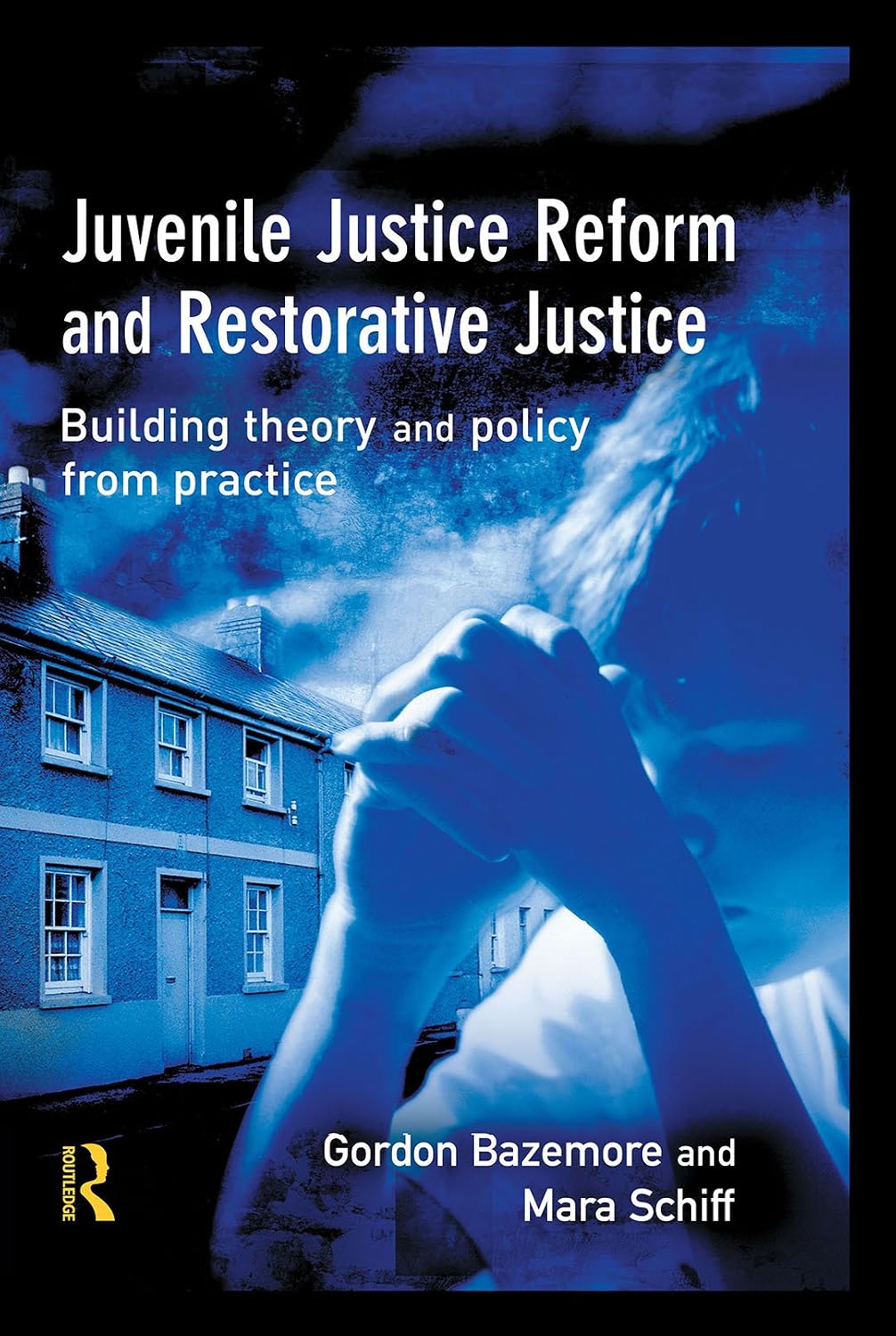 Juvenile Justice Reform and Restorative Justice (English Edition)