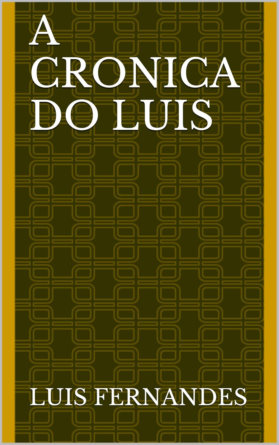 A Cronica do Luis baixar livro de graça