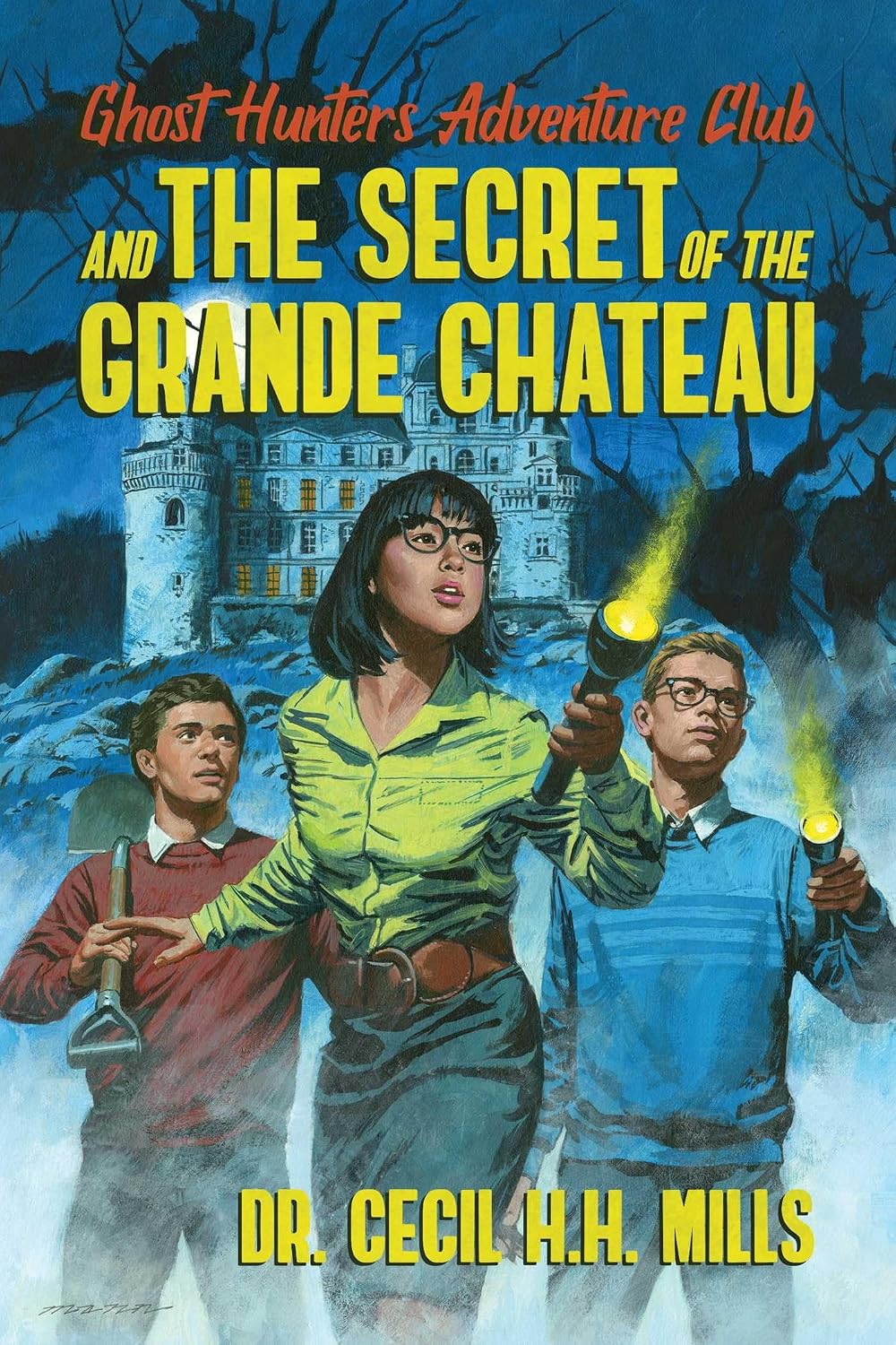 Ghost Hunters Adventure Club and the Secret of the Grande Chateau: Volume 1 baixar livro de graça