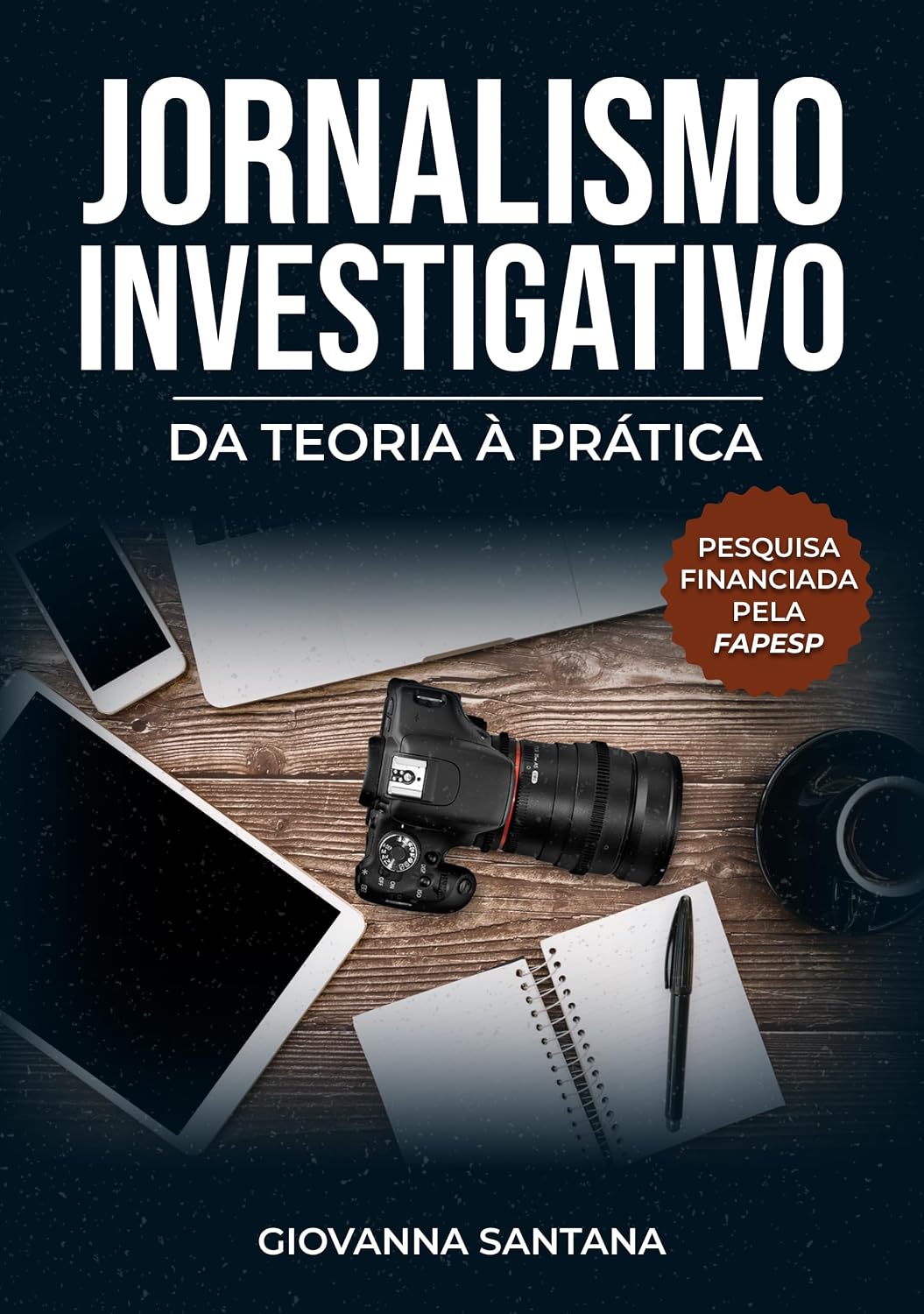 capítulo por capítulo baixar Jornalismo Investigativo: da Teoria à Prática