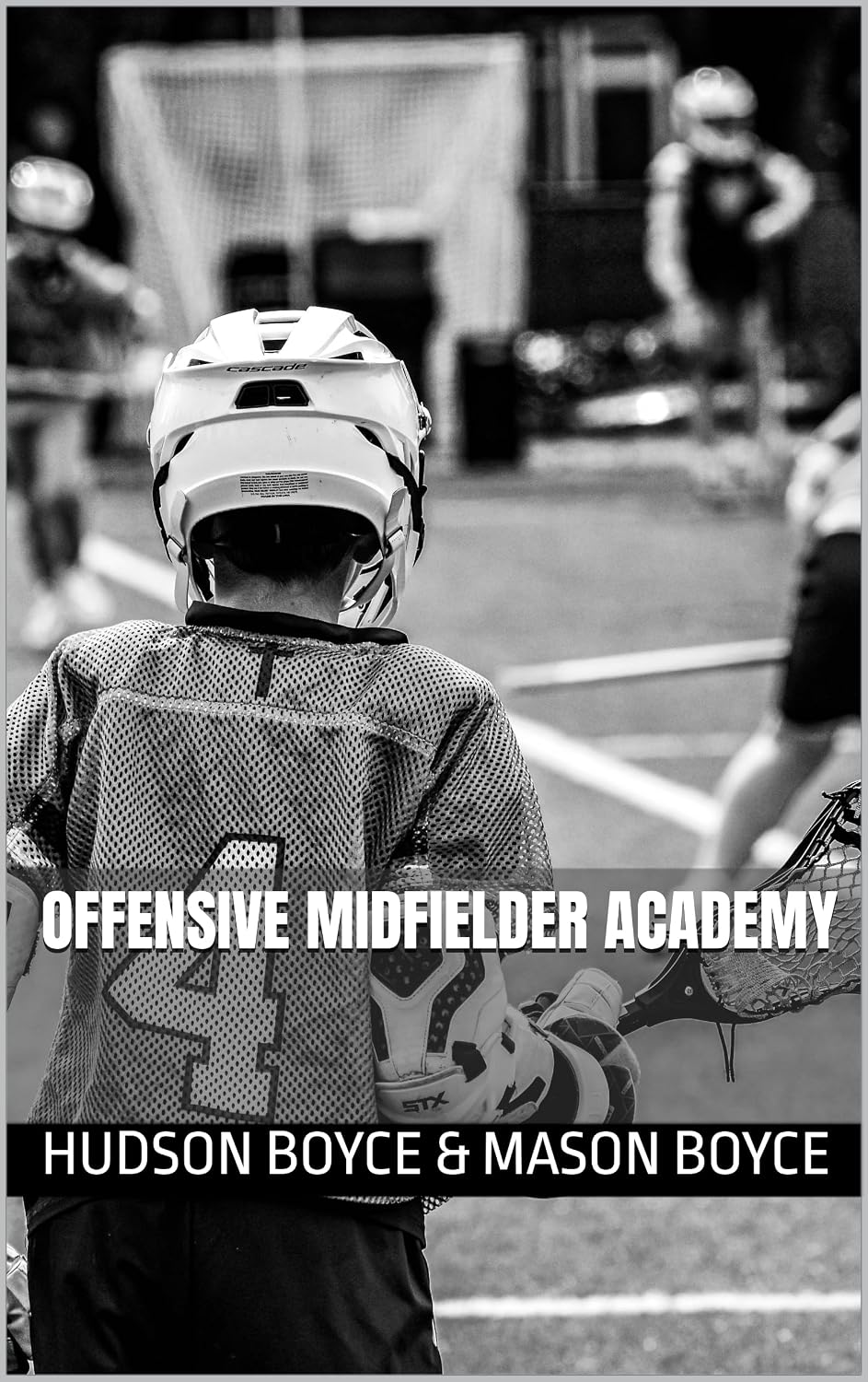 Offensive Midfielder Academy (Boyce Bros Lacrosse Academy™ Series Book 8) (English Edition) baixar o livro de graça