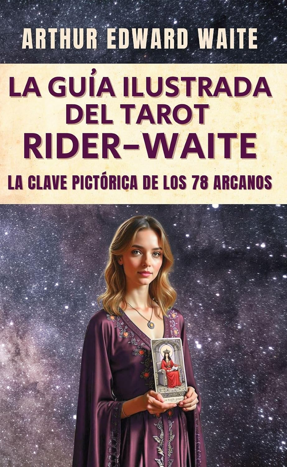 La guía ilustrada del tarot Rider-Waite: La Clave Pictórica de los 78 Arcanos (The Pictorial Key to the Tarot) (Spanish Edition) baixar livro de graça