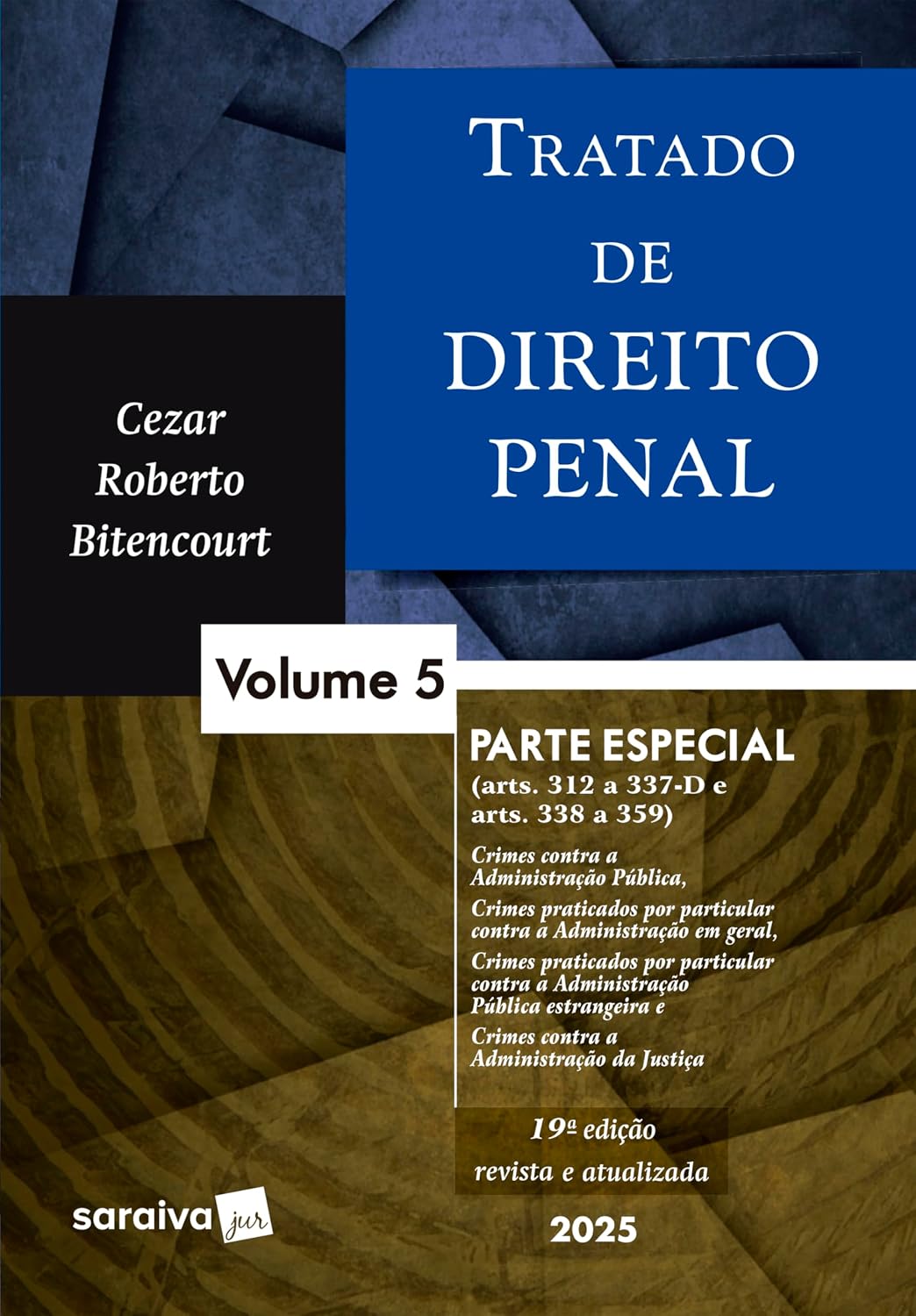Tratado de Direito Penal - Parte Especial - Vol.5 - 19ª Edição 2025 baixar livro de graça