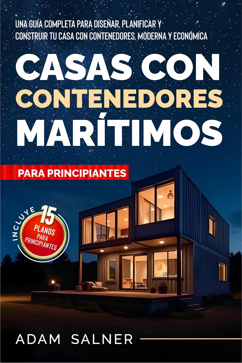 Casas contenedor para principiantes (Spanish Edition) baixar livro de graça