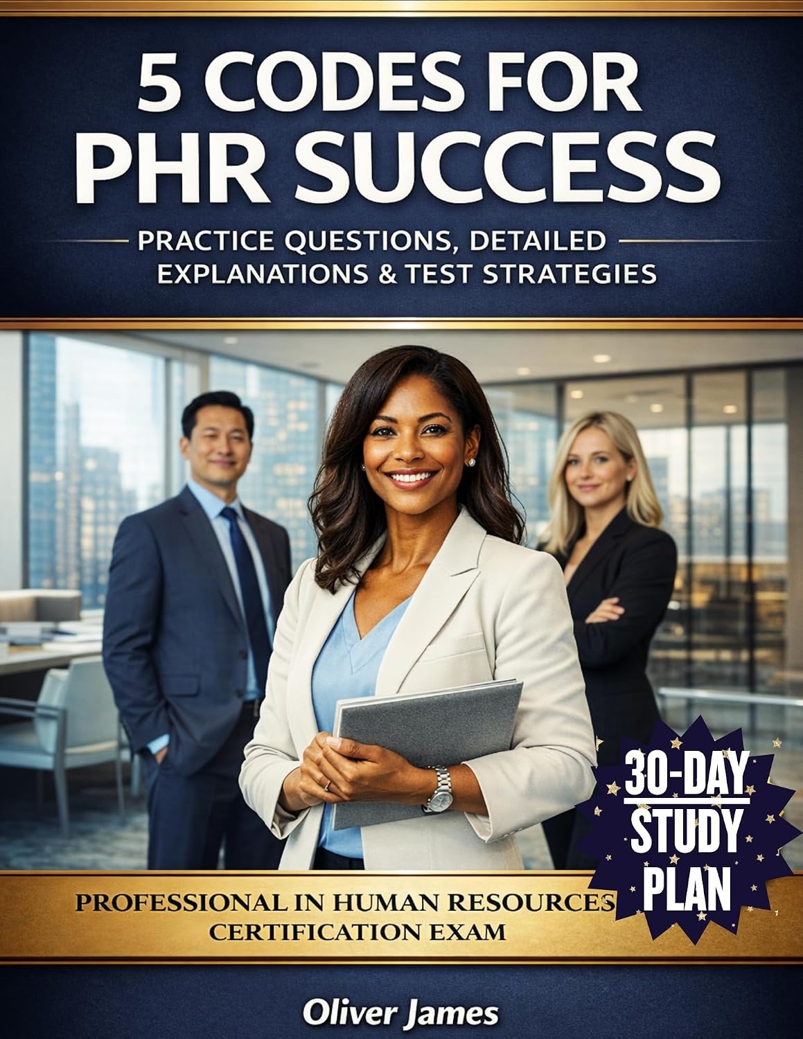 5 CODES FOR PHR SUCCESS: Practice Questions, Detailed Explanation And Test Strategies For The Professional In Human Resources Certification Exam (English Edition) baixar livro de graça